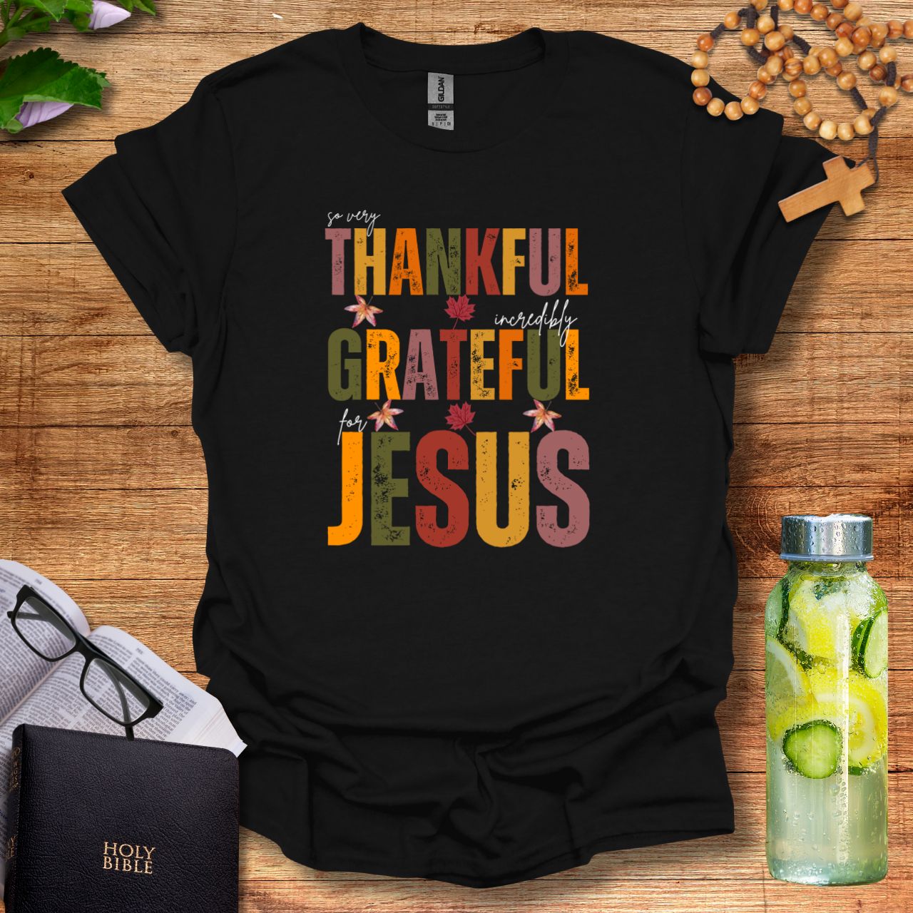 So Very Thankful For Jesus T-Shirt product thumbnail image So Very Thankful For Jesus T-Shirt product thumbnail image
