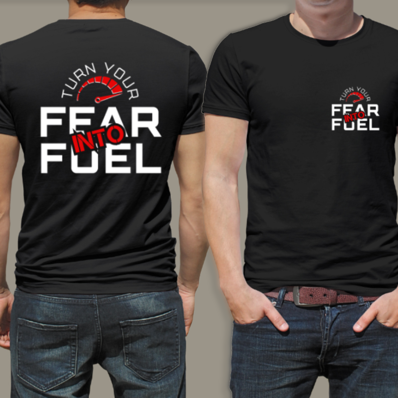 Motivational T-Shirt - Turn Your Fear Into Fuel - Study Gym Work From Home Gift Motivational T-Shirt - Turn Your Fear Into Fuel - Study Gym Work From Home Gift
