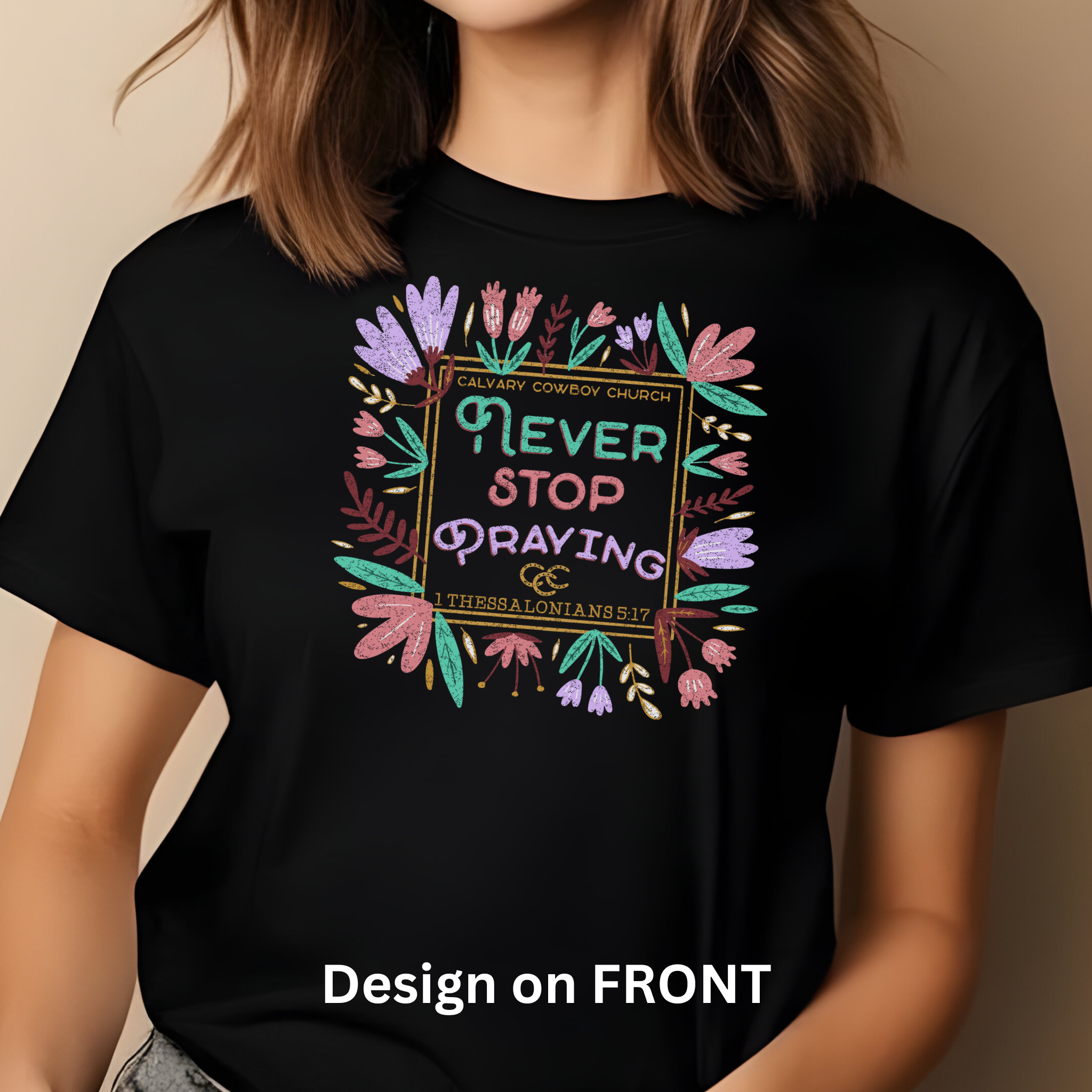 1 THE 5:17 Never Stop Praying | Unisex Softstyle T-Shirt | Design on FRONT | Gildan 64000 Shirt 1 THE 5:17 Never Stop Praying | Unisex Softstyle T-Shirt | Design on FRONT | Gildan 64000 Shirt