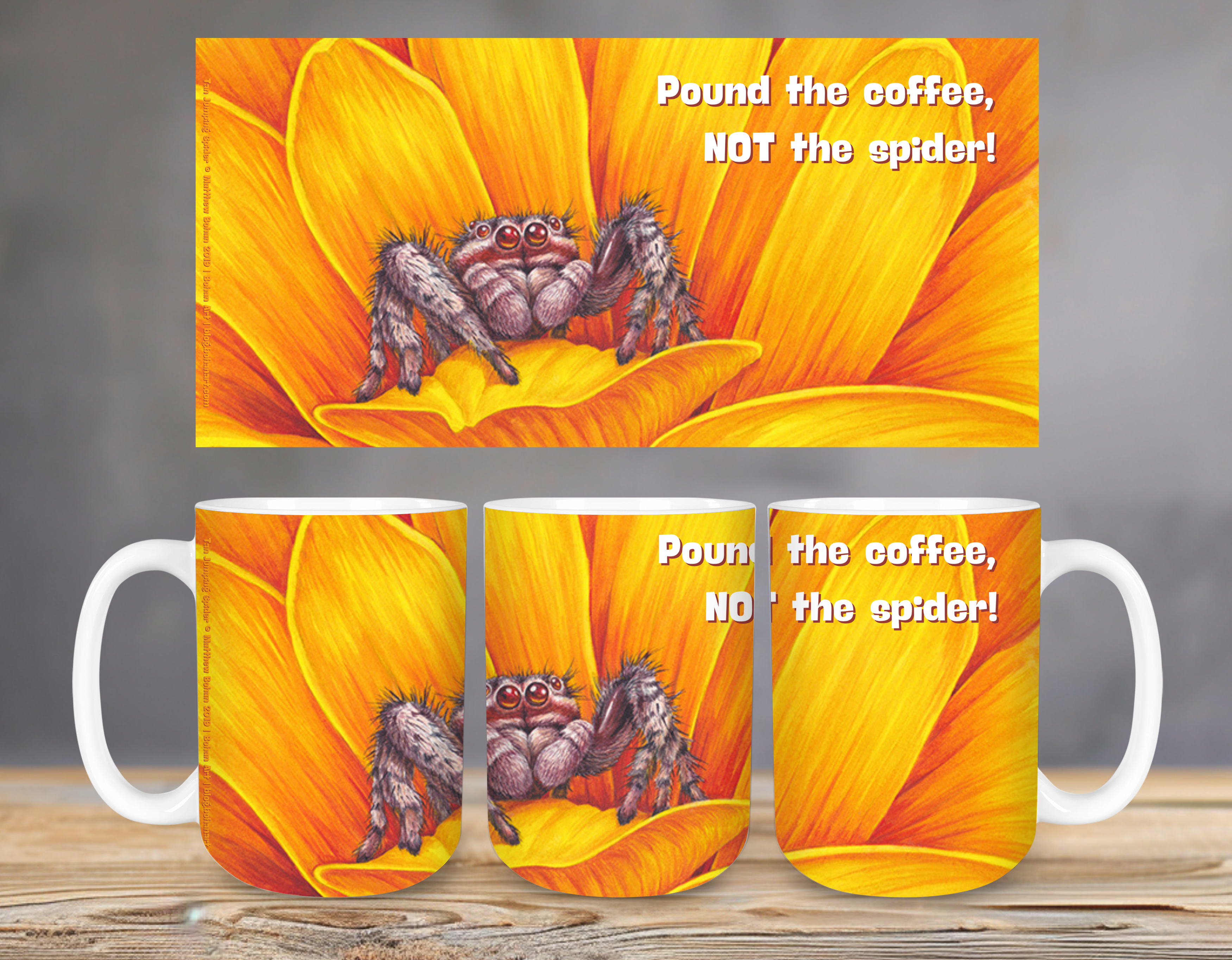Pound the Coffee, Not the Spider! Funny Ceramic Mug 15 oz product thumbnail image Pound the Coffee, Not the Spider! Funny Ceramic Mug 15 oz product thumbnail image