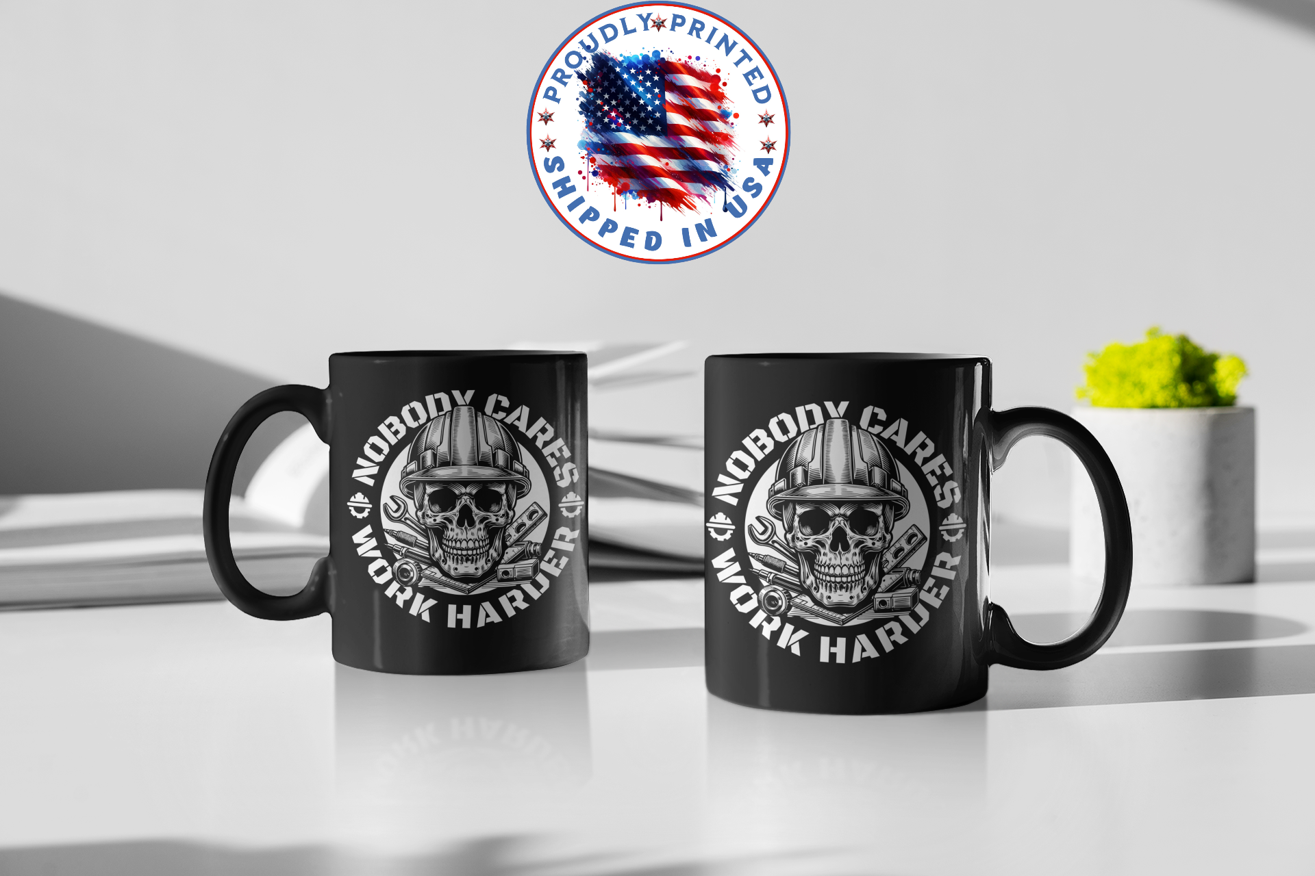 NOBODY CARES WORK HARDER , Hardcore Hustle ,Grind &amp; Grit ,Skull &amp; Gears ,Work Warrior ,Steel Resolve,Black Mug (11oz, 15oz)