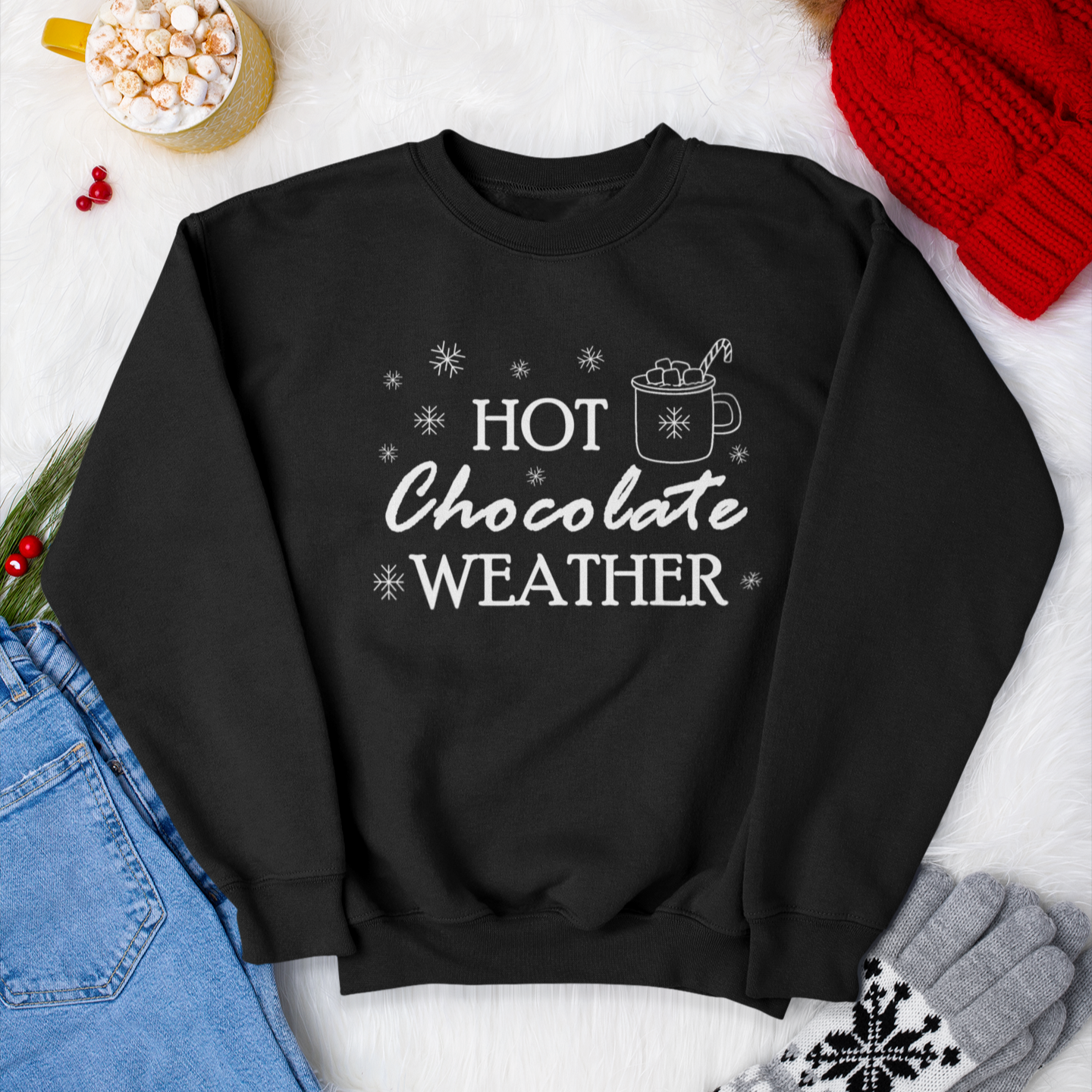 Hot Chocolate Weather Sweatshirt product thumbnail image Hot Chocolate Weather Sweatshirt product thumbnail image