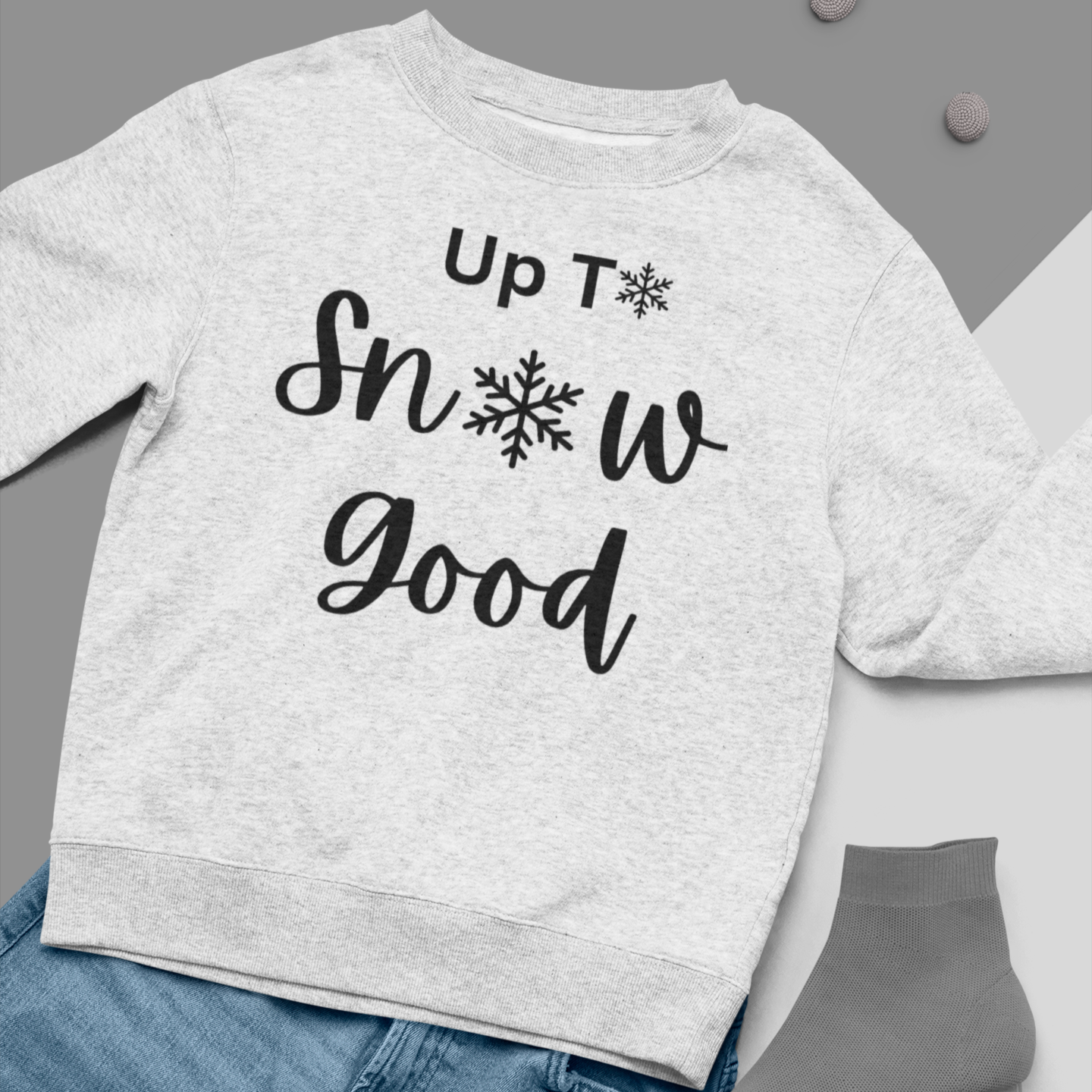 Snow Good Unisex Sweatshirt product thumbnail image Snow Good Unisex Sweatshirt product thumbnail image