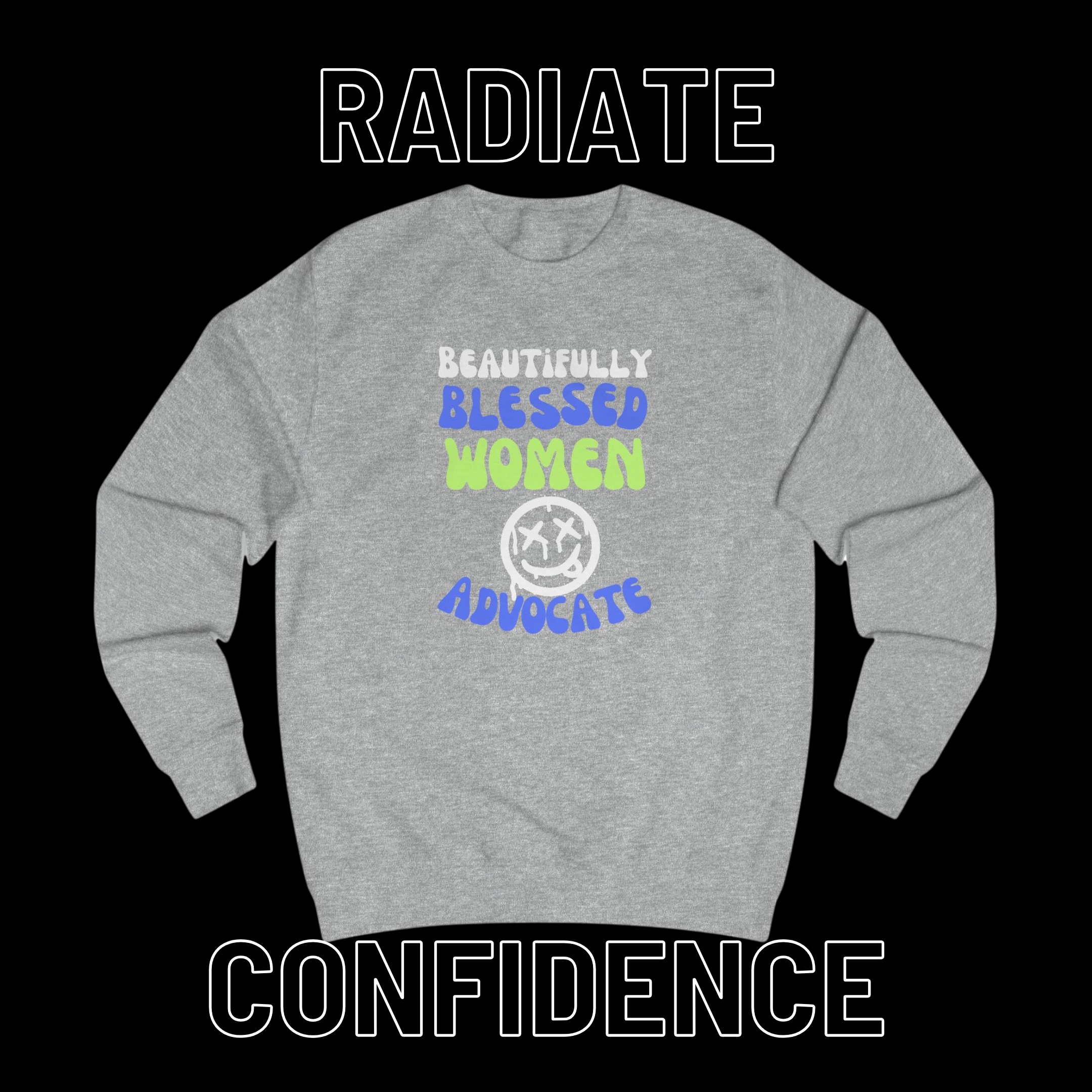 Blessed Advocate Crown Unisex Sweatshirt product thumbnail image