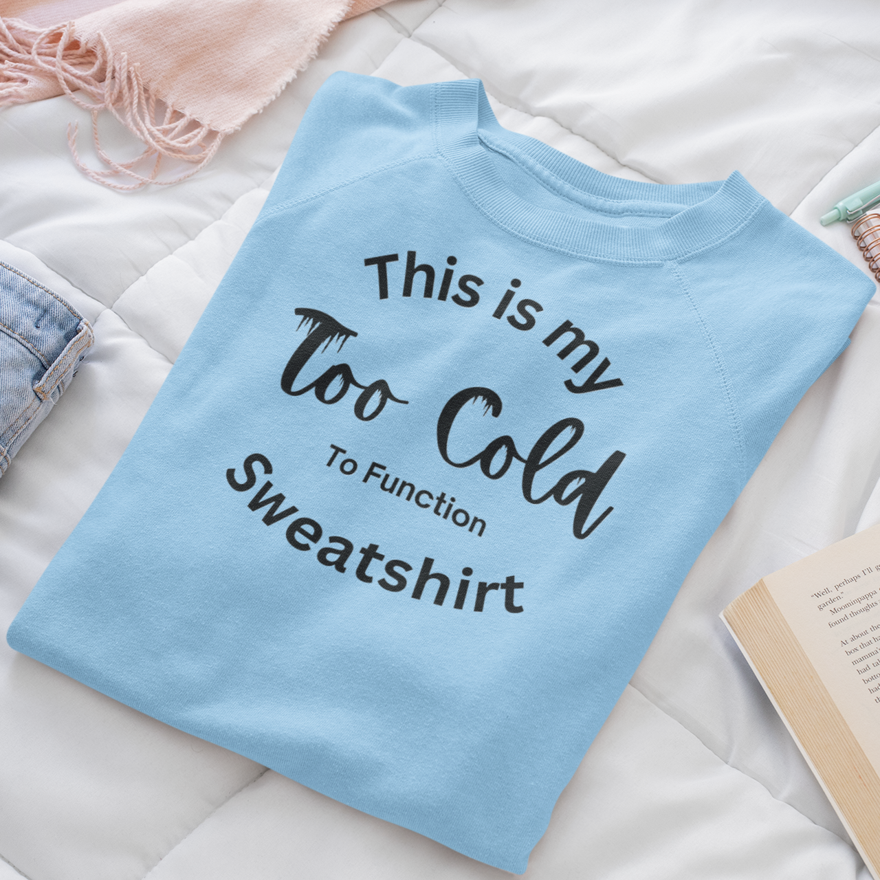 EcoSmart® Crewneck Sweatshirt - Too Cold to Function - Unisex product thumbnail image EcoSmart® Crewneck Sweatshirt - Too Cold to Function - Unisex product thumbnail image
