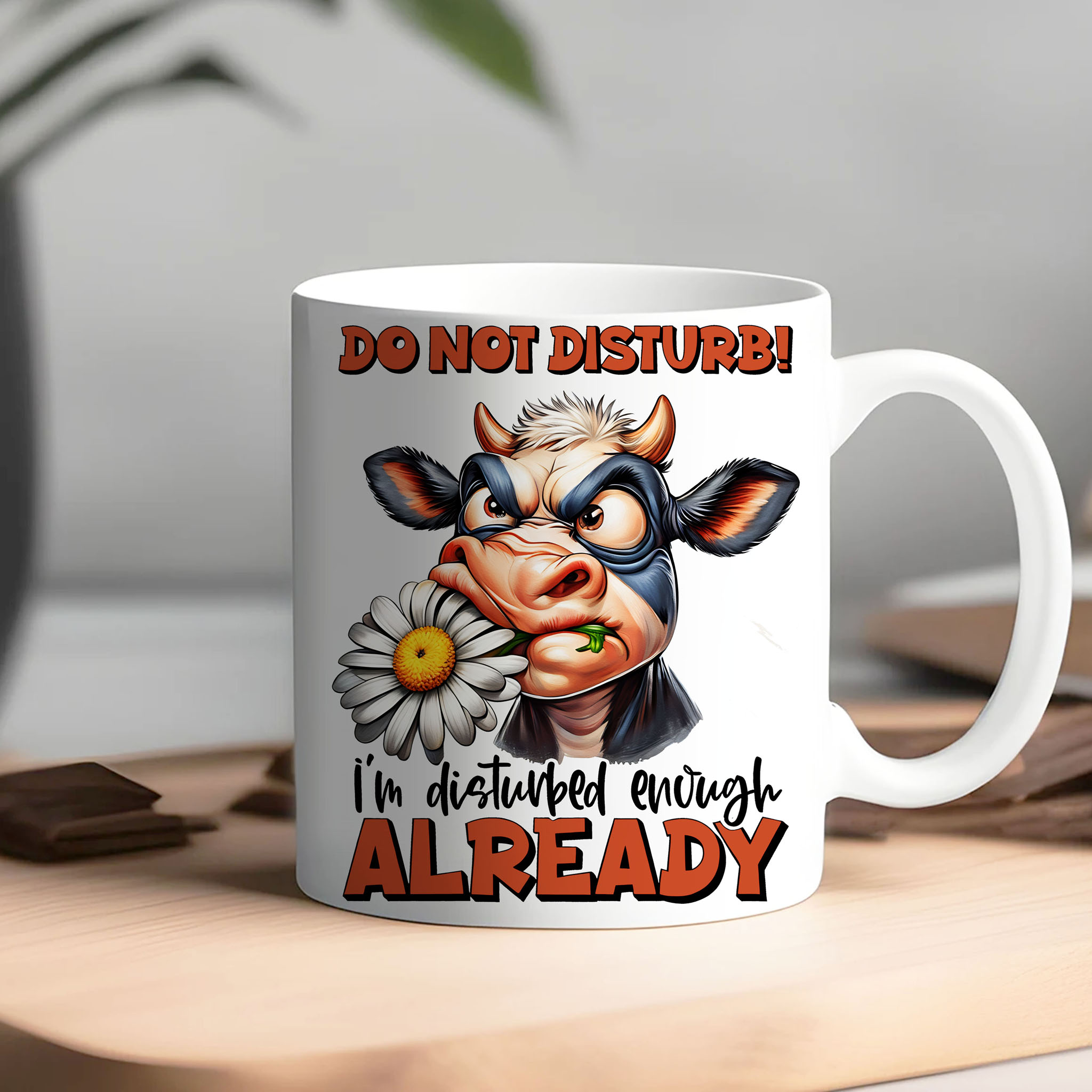 Funny Grumpy Cow "Do Not Disturb! I'm Disturbed Enough Already" Ceramic Mug, (11oz, 15oz) product thumbnail image Funny Grumpy Cow "Do Not Disturb! I'm Disturbed Enough Already" Ceramic Mug, (11oz, 15oz) product thumbnail image