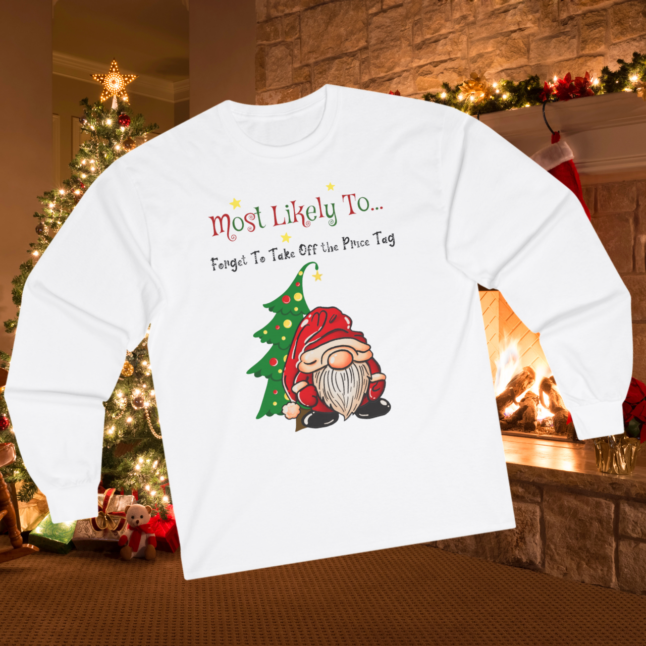 "Most Likely to Forget the Price Tag" Unisex Long Sleeve Tee