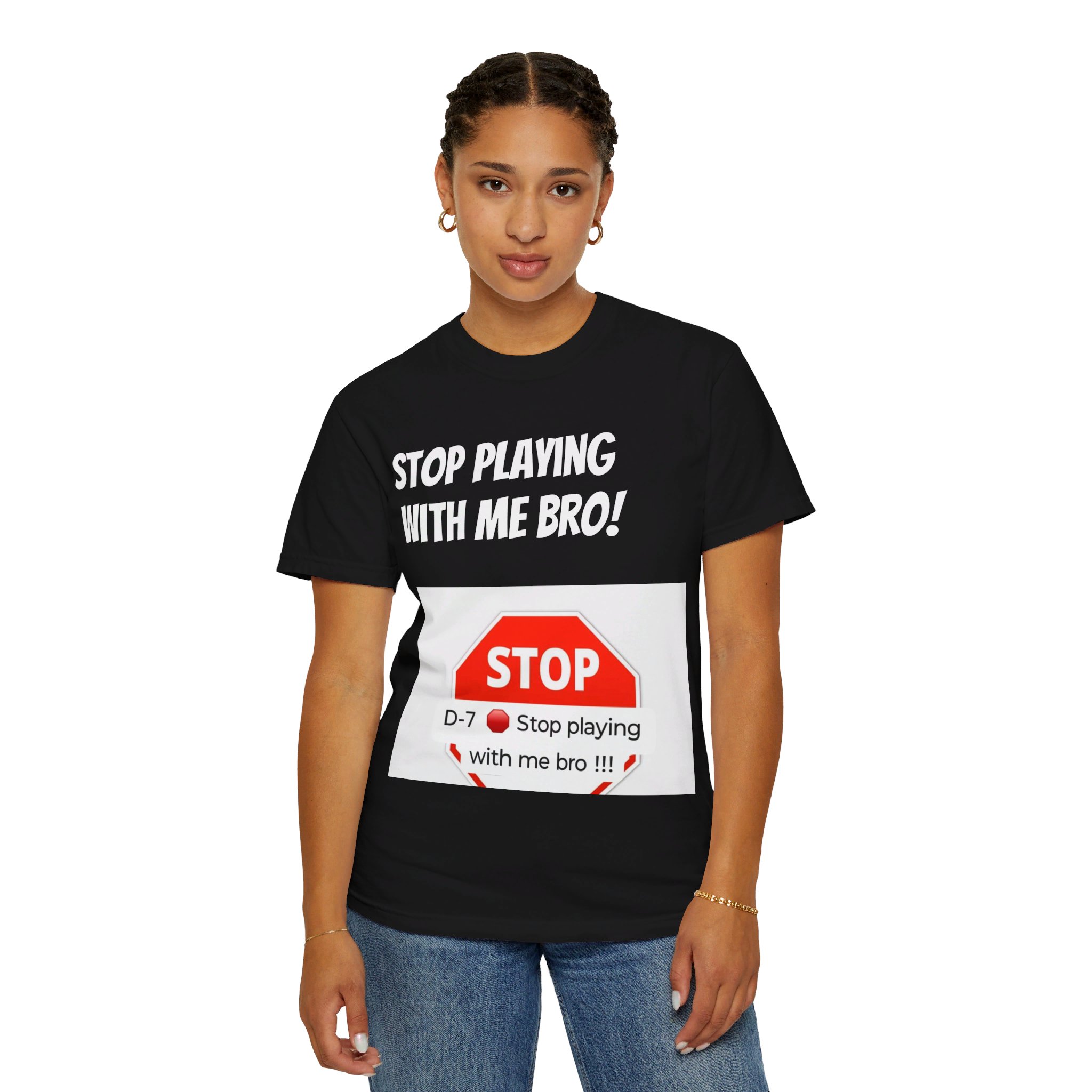 Garment-Dyed T-shirt - Stop Plating with me Bro product thumbnail image