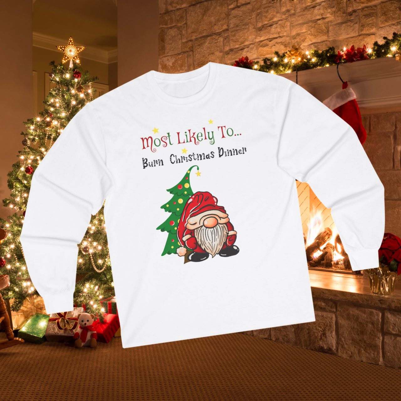 "Most Likely to Burn Christmas Dinner" Long Sleeve Unisex Tee – Festive &amp; Comfortable Holiday Fun