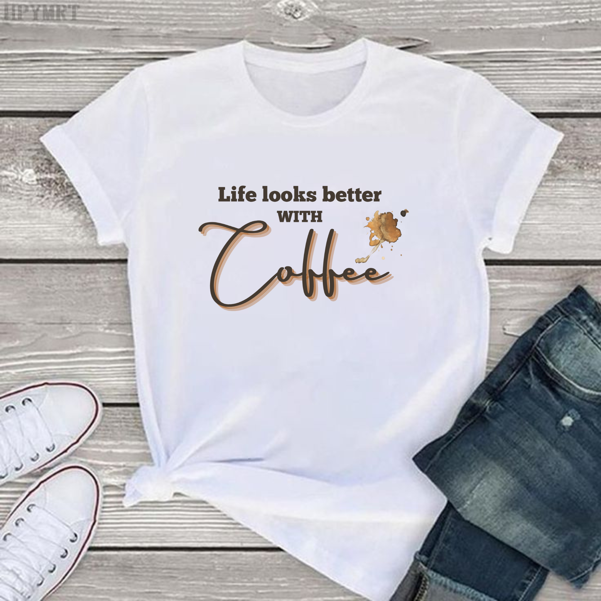 "Life Looks Better with Coffee" Coffee Lover T-Shirt