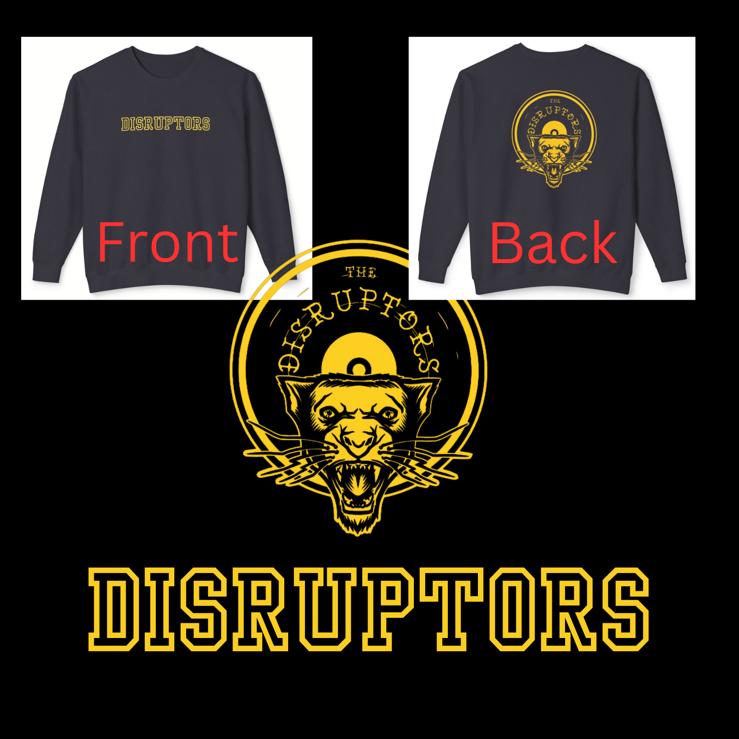Disruptors STAY GOLD (Comfort Colors crewneck) Disruptors STAY GOLD (Comfort Colors crewneck)