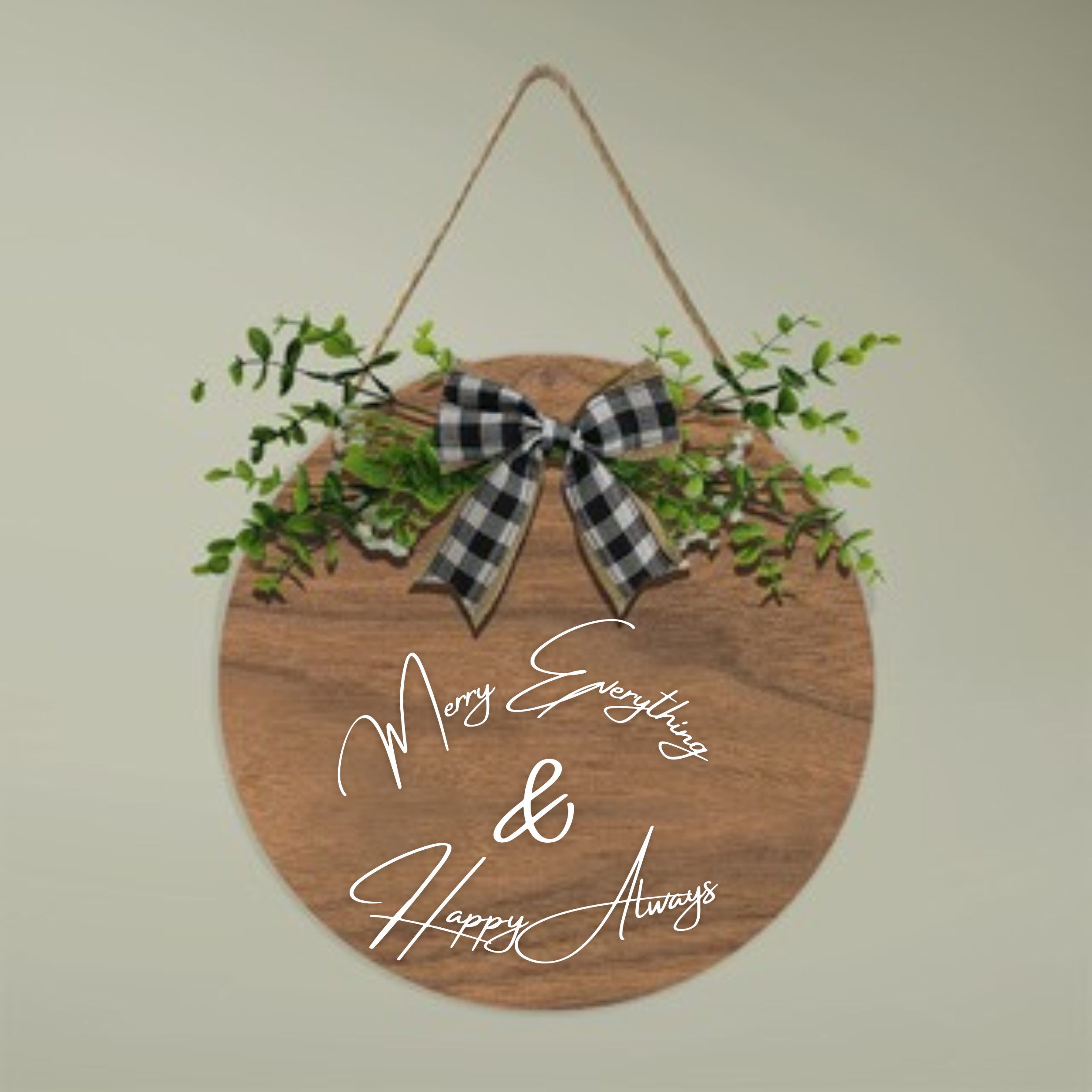 Hanging Wooden Sign - Merry Everything & Happy Always product thumbnail image Hanging Wooden Sign - Merry Everything & Happy Always product thumbnail image