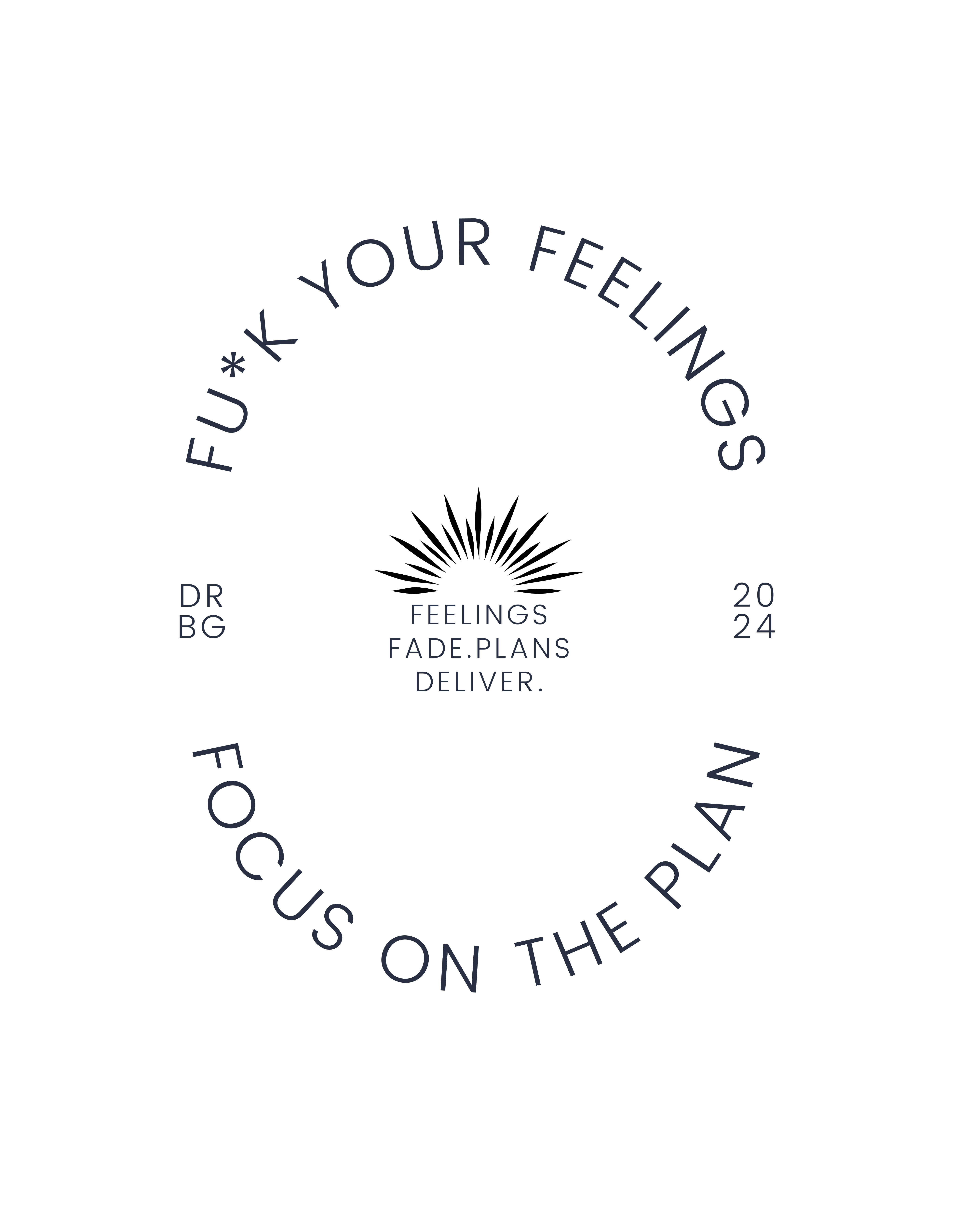 Hooded Sweatshirt - 'Fu*k Your Feelings. Focus on the Plan' Bold Typography Design product thumbnail image Hooded Sweatshirt - 'Fu*k Your Feelings. Focus on the Plan' Bold Typography Design product thumbnail image