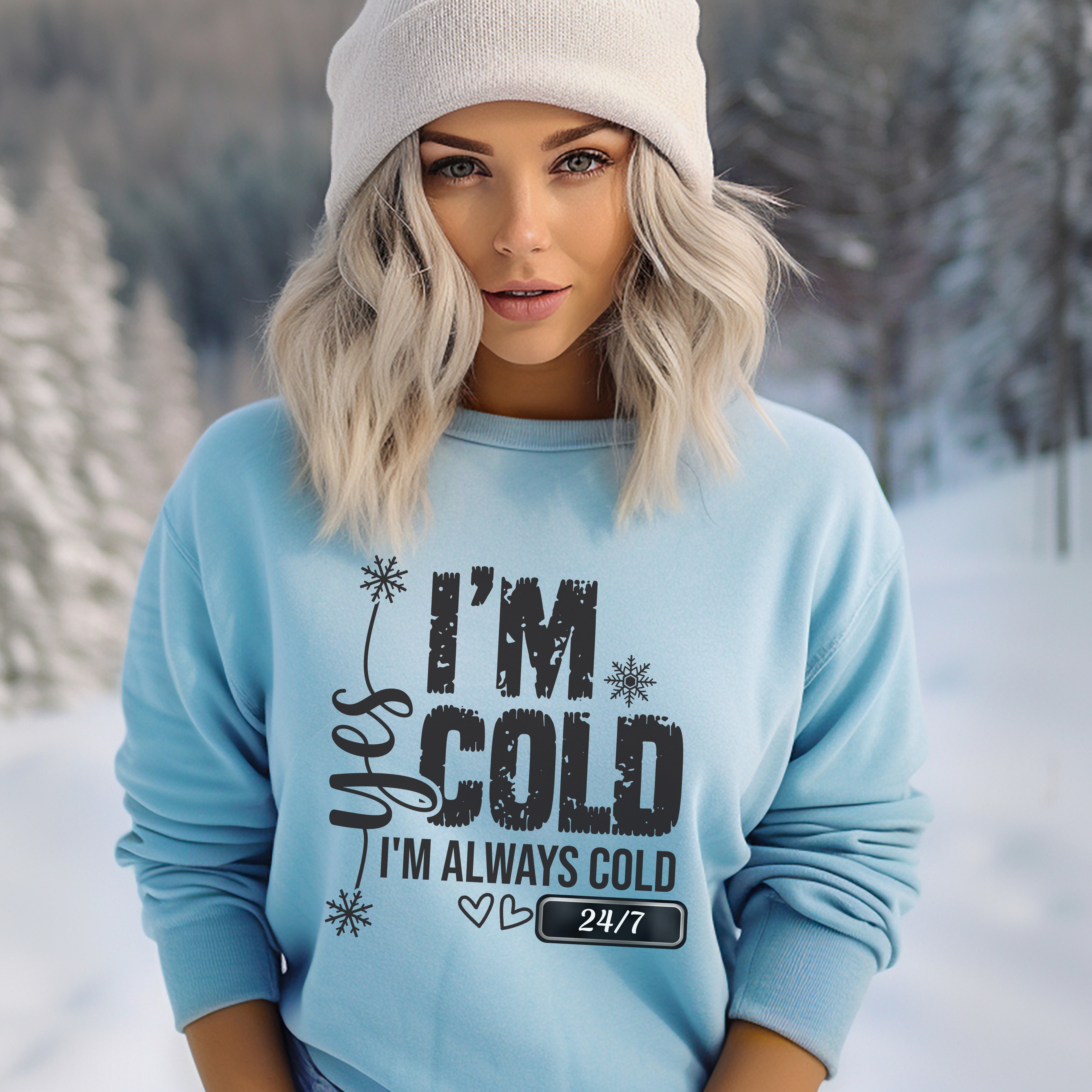 Funny Yes I'm Cold Sweatshirt product thumbnail image Funny Yes I'm Cold Sweatshirt product thumbnail image