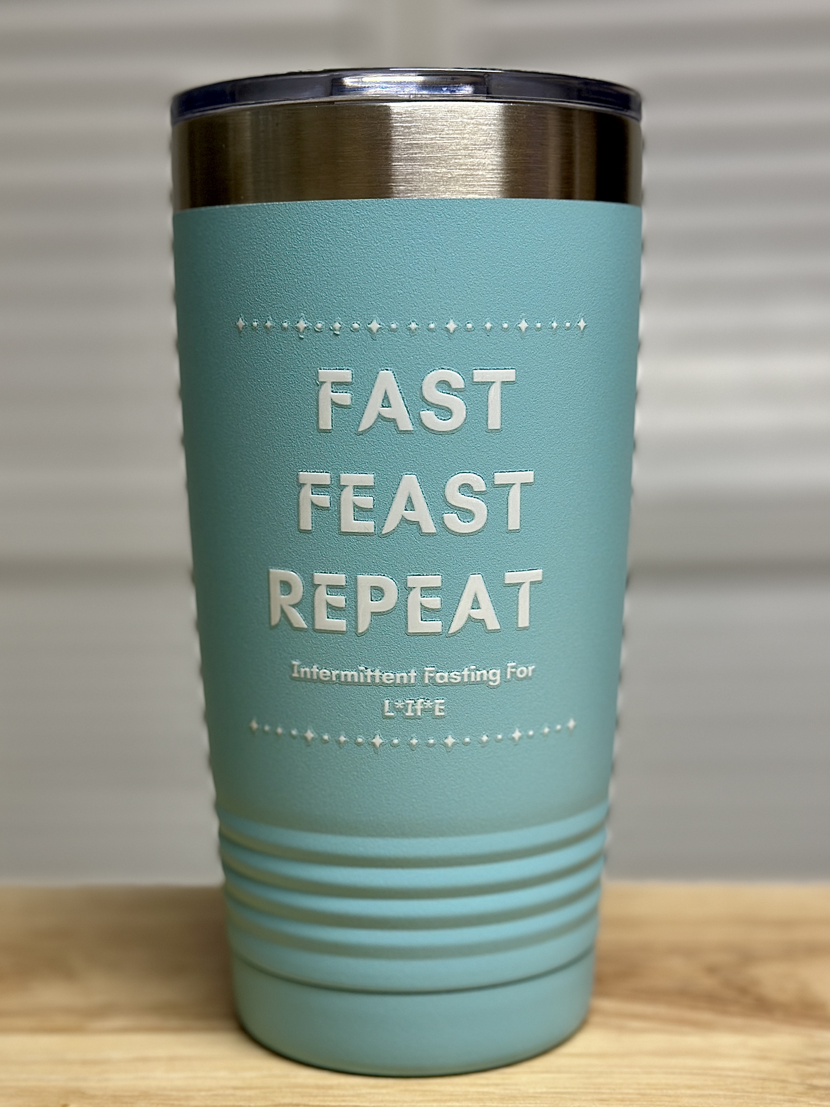 Fast Feast Repeat Insulated Tumbler, 20oz Fast Feast Repeat Insulated Tumbler, 20oz