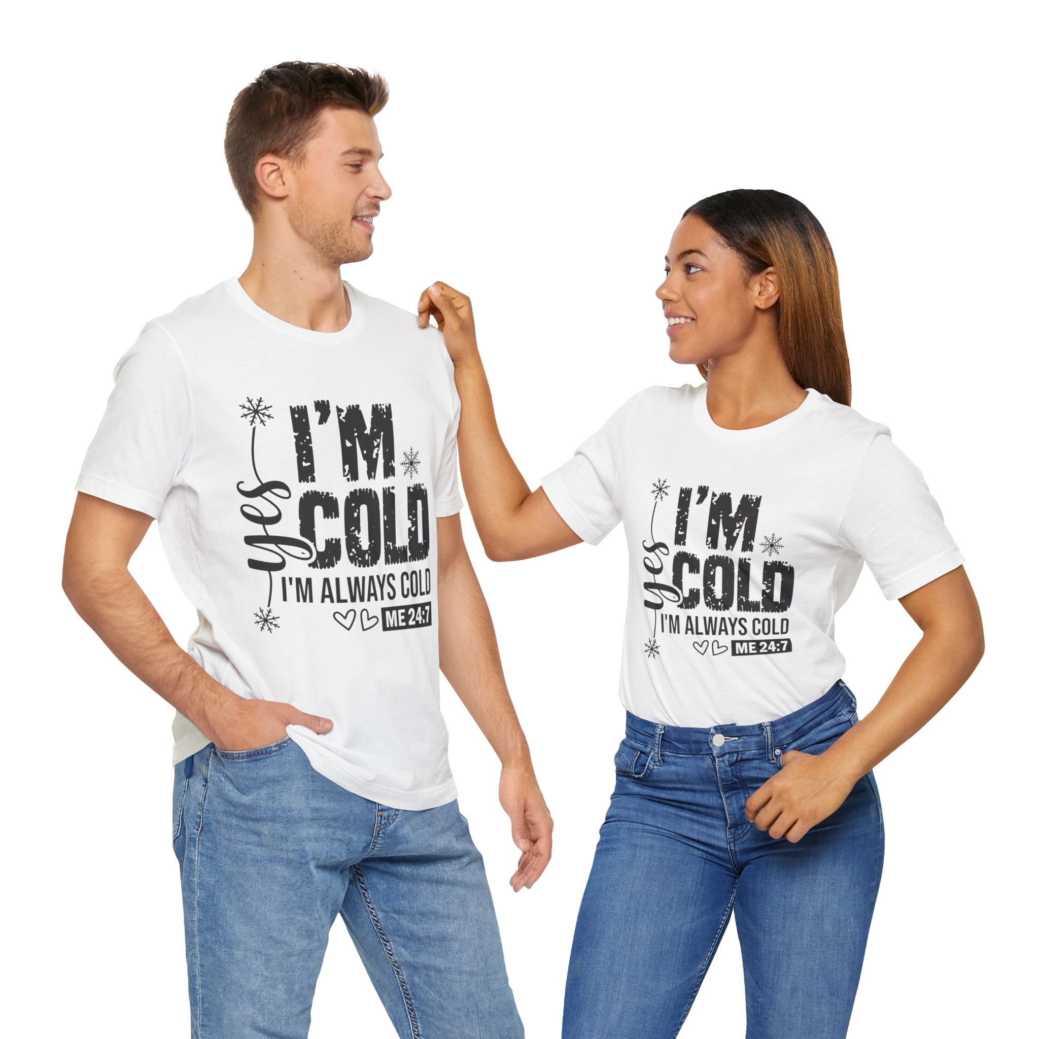 Cold 24-7 Unisex Tee | Funny Yes I'm Cold Quote Shirt | Gift for Someone Always Cold | Men or Women Short Sleeve | product thumbnail image Cold 24-7 Unisex Tee | Funny Yes I'm Cold Quote Shirt | Gift for Someone Always Cold | Men or Women Short Sleeve | product thumbnail image