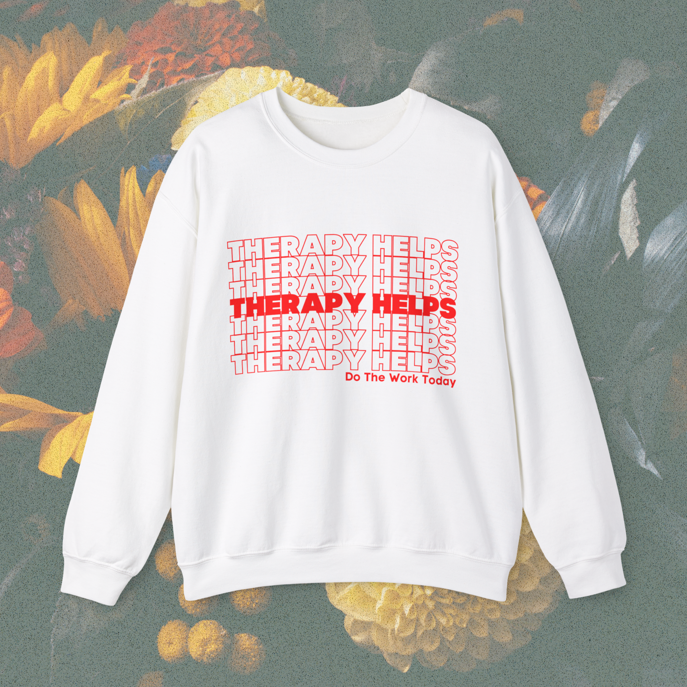 Therapy Helps Crewneck Sweatshirt product thumbnail image Therapy Helps Crewneck Sweatshirt product thumbnail image