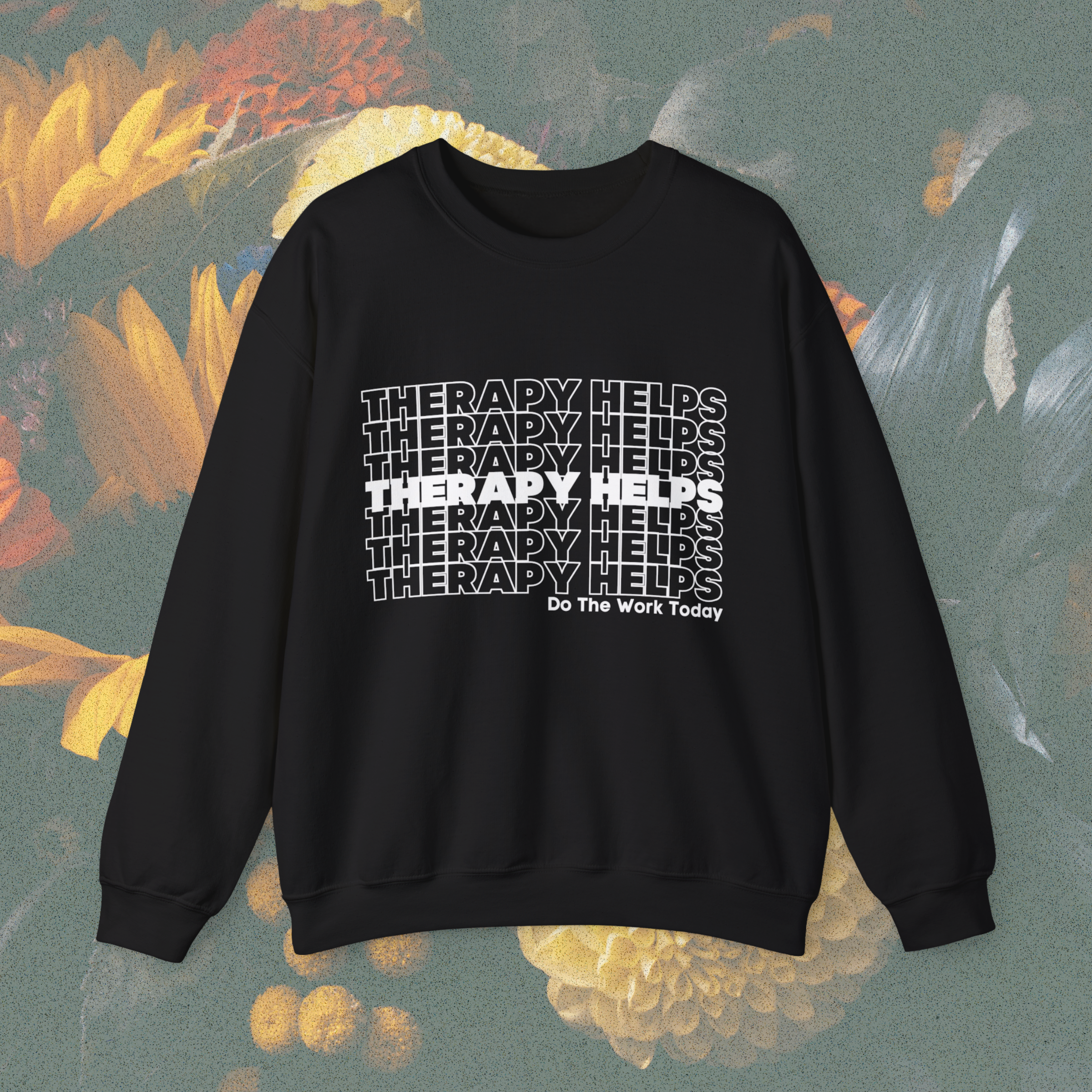 Therapy Helps Crewneck Sweatshirt product thumbnail image Therapy Helps Crewneck Sweatshirt product thumbnail image