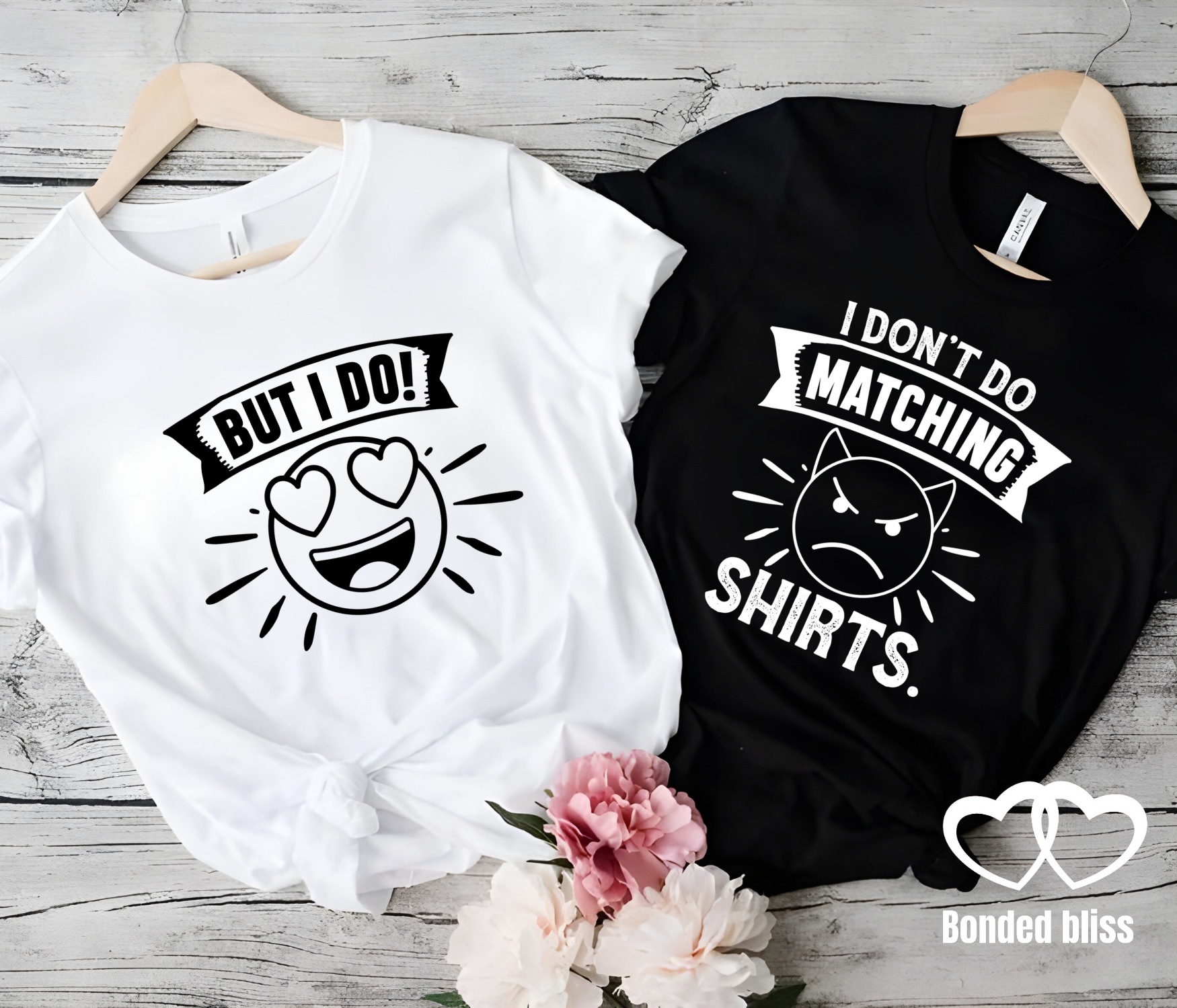 "I Don’t Do Matching Shirts" and "But I Do!" Couples T-Shirt Set_ Express delivery available 