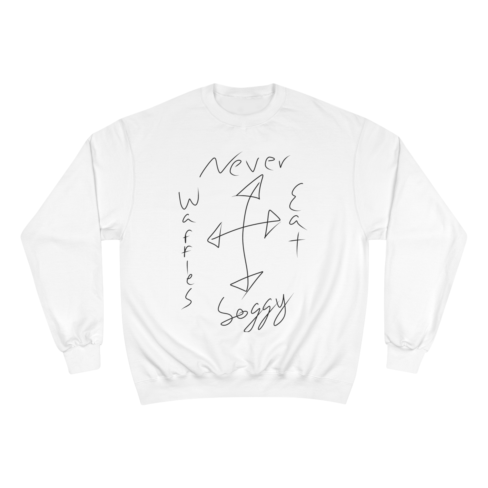 'Never Eat Soggy Waffles' x 'Nowhere to Go' Champion Crewneck product thumbnail image