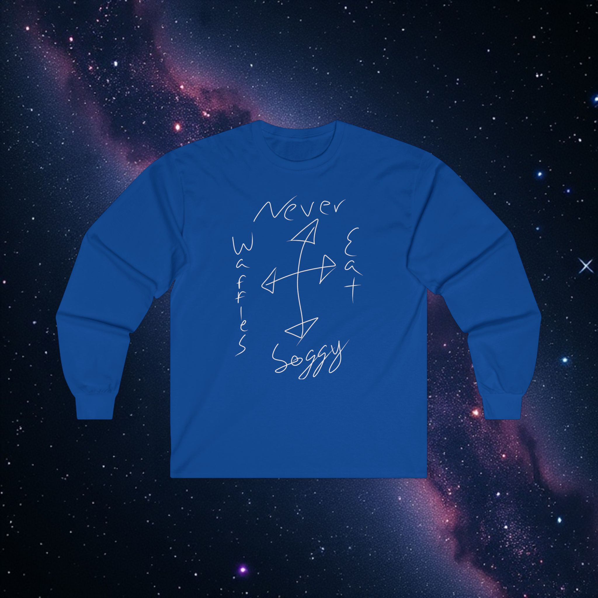 "Never Eat Soggy  Waffles / Nowhere to Go" Longsleeve product thumbnail image