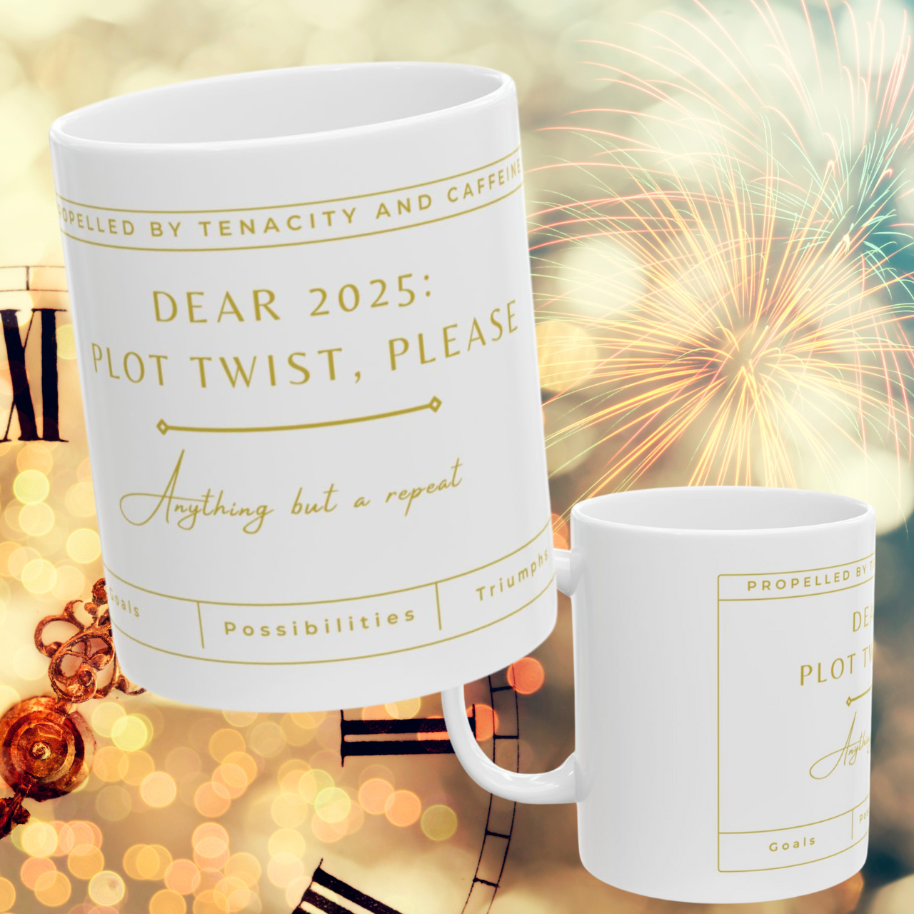 Dear 2025: Plot Twist Please! – New Year’s Mug for a Fun &amp; Fresh Start! 11 oz and 15 oz
