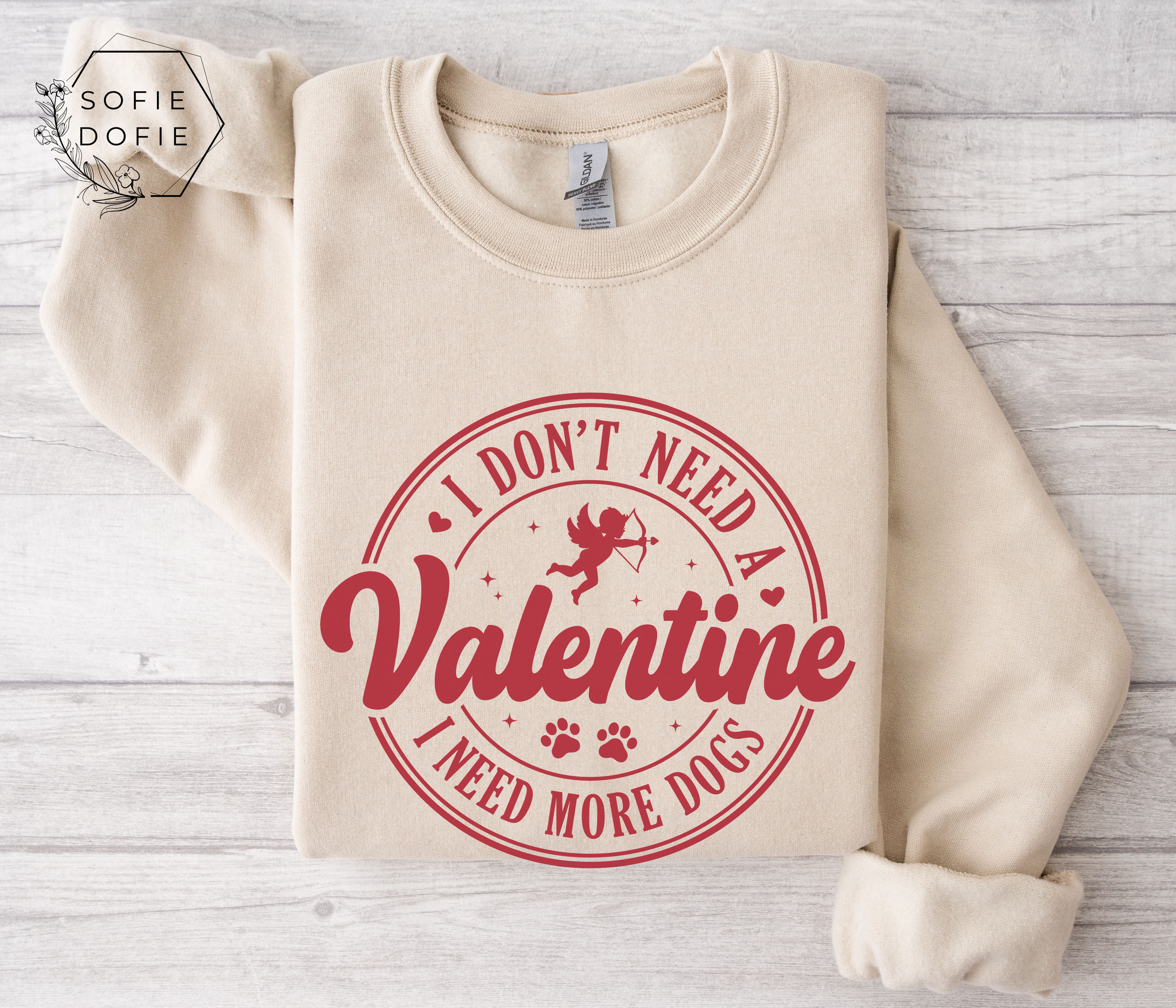 Crewneck Sweatshirt: I Don’t Need a Valentine, I Need More Dogs product thumbnail image Crewneck Sweatshirt: I Don’t Need a Valentine, I Need More Dogs product thumbnail image