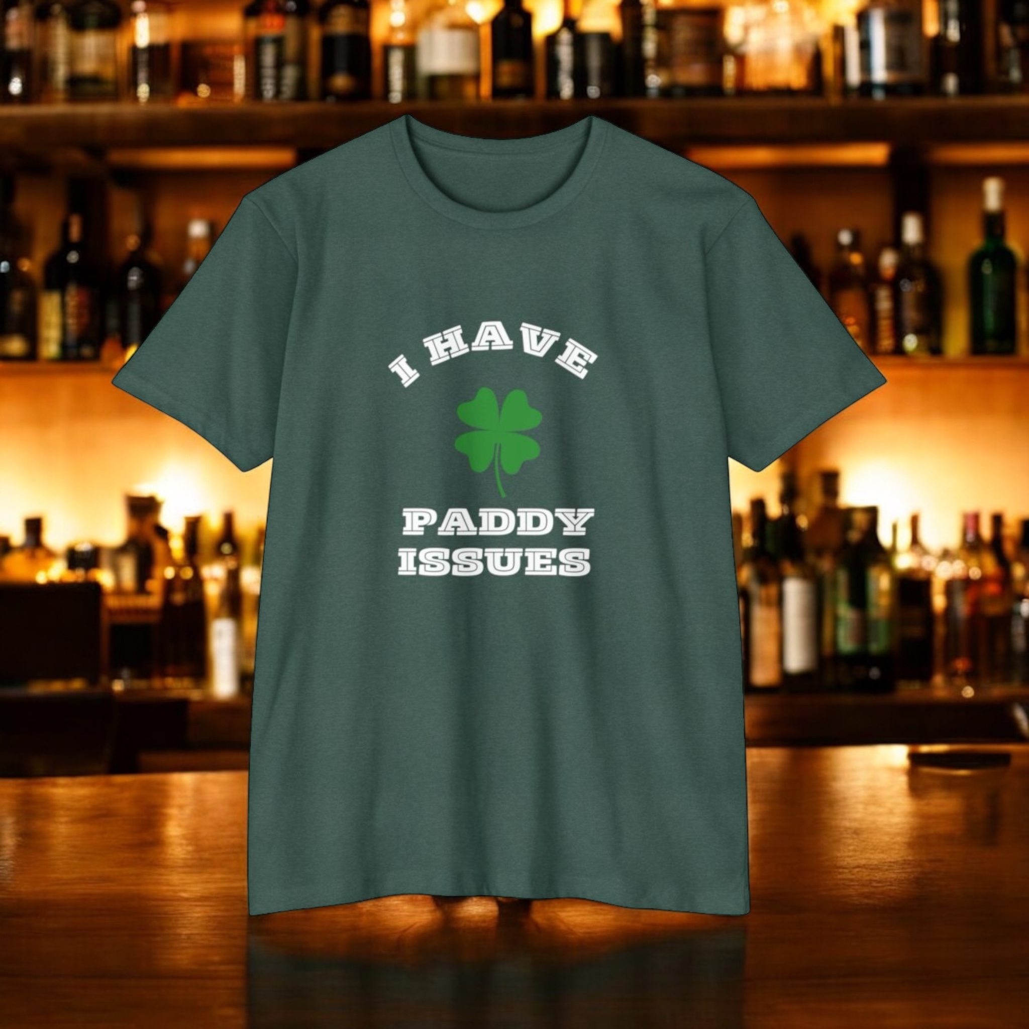 I Have Paddy Issues /Wh Unisex CVC Jersey T-shirt I Have Paddy Issues /Wh Unisex CVC Jersey T-shirt