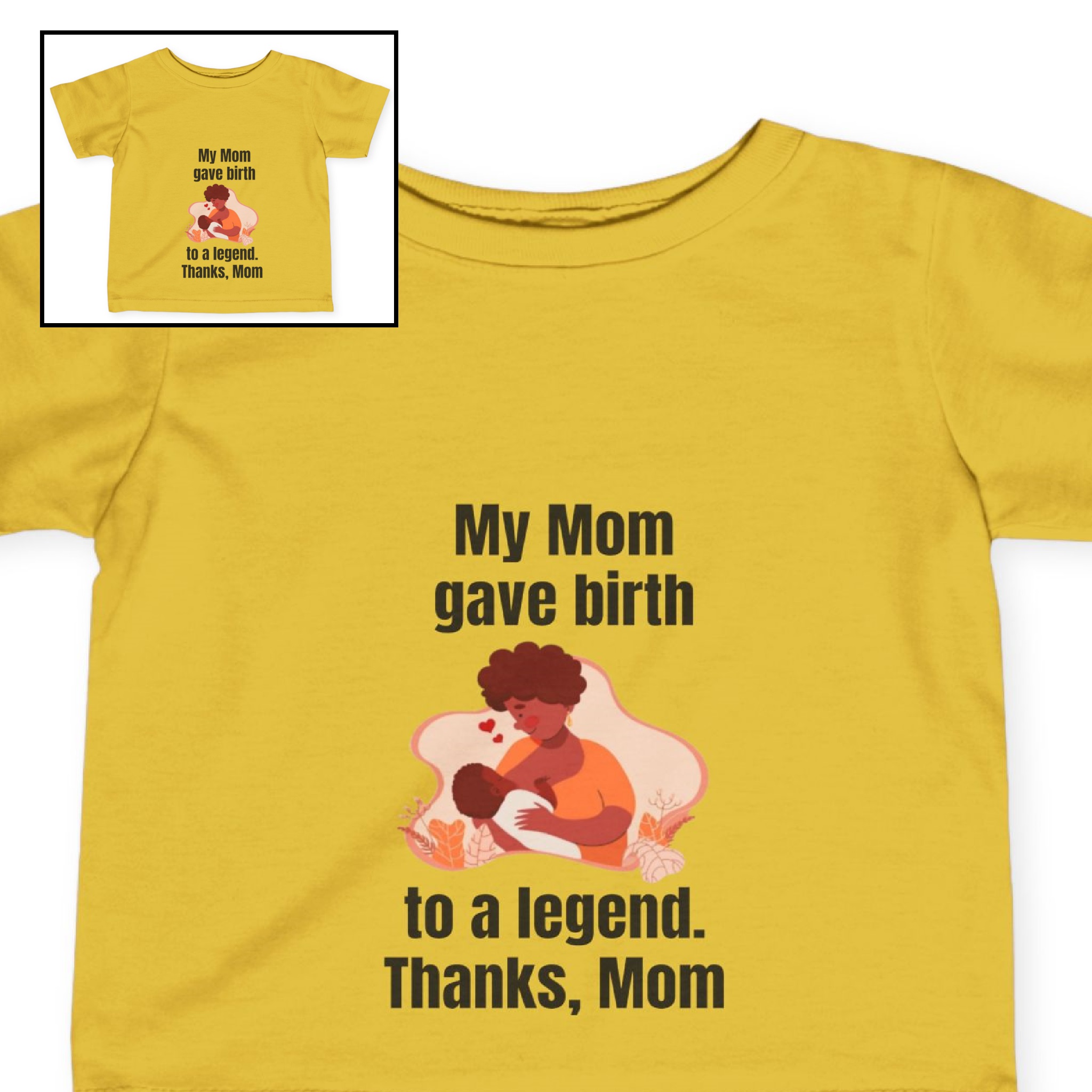 Infant Tee-"My Mom Gave Birth to a Legend" product thumbnail image