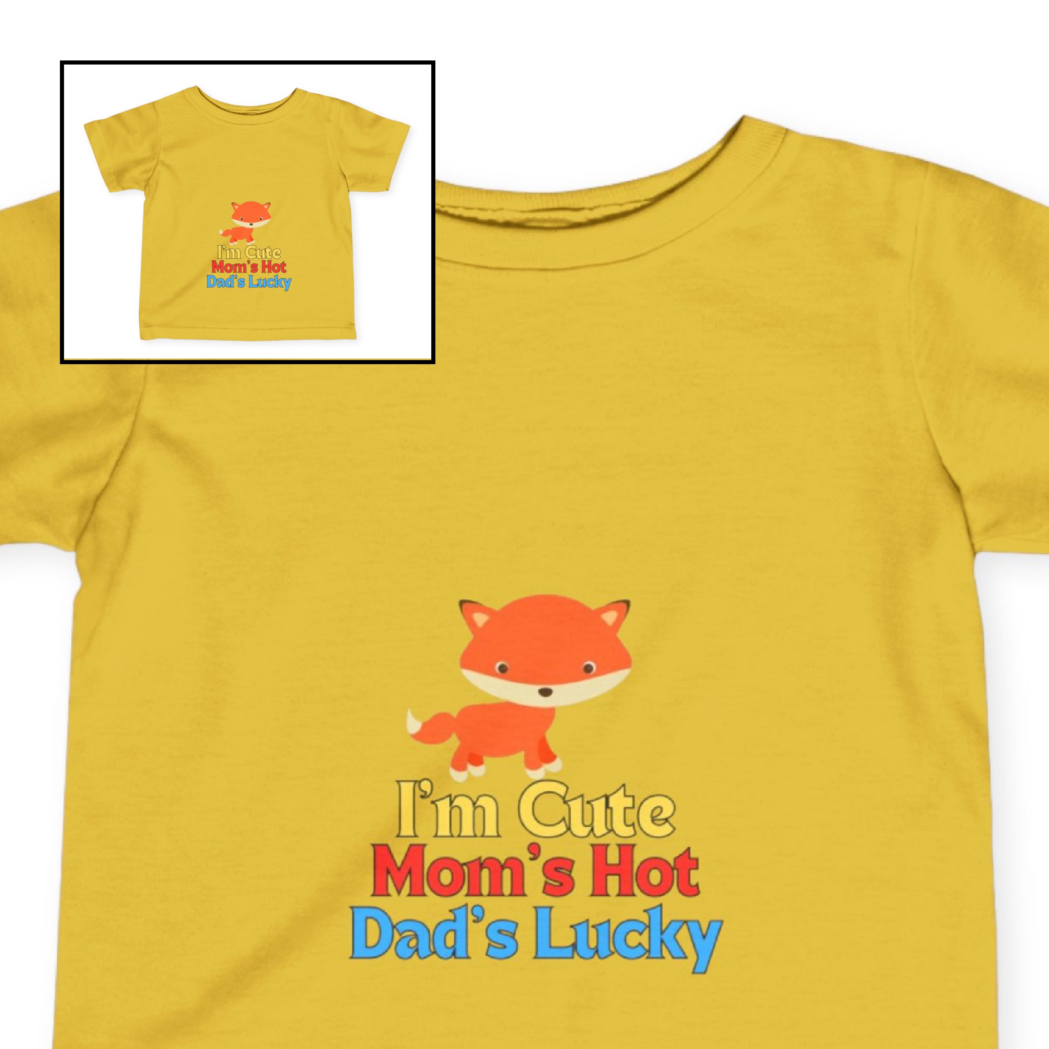 Infant Tee-"I'm Cute, Mom's Hot, Dad's Lucky" product thumbnail image