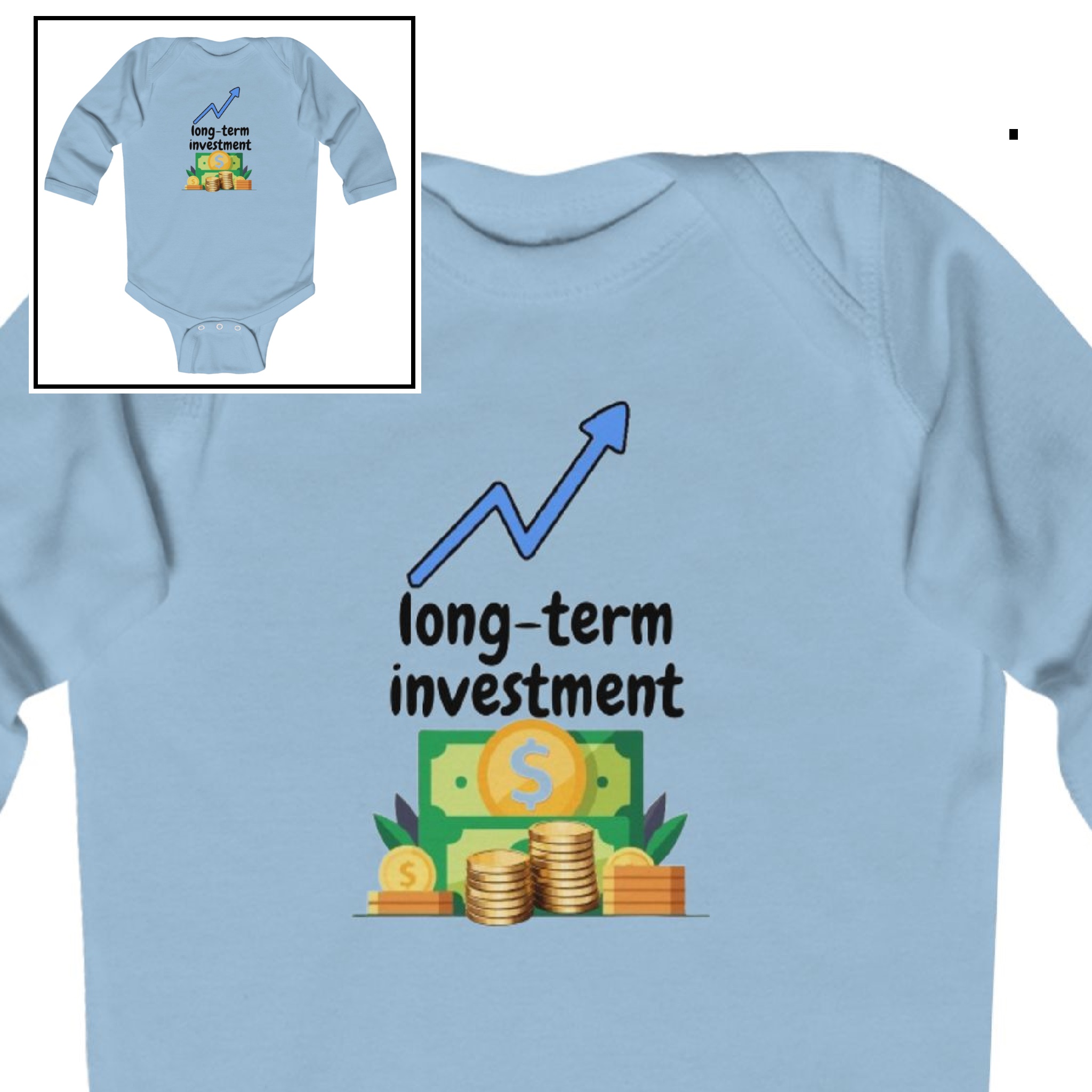 Long Sleeve Bodysuit-"Long-term Investment" product thumbnail image