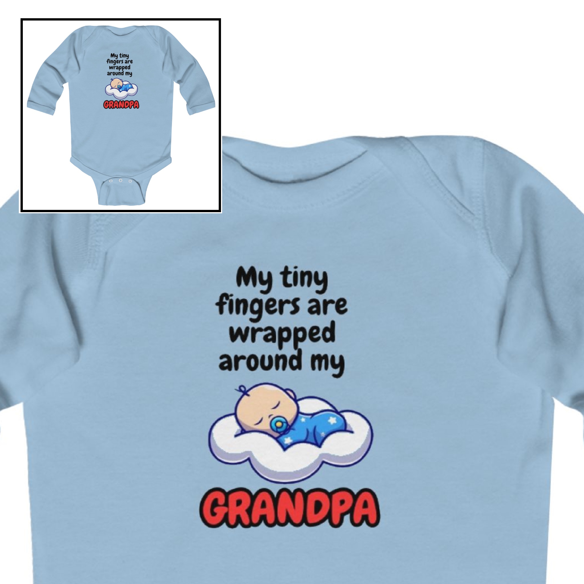 Infant Long Sleeve Bodysuit-"My Tiny Fingers are Wrapped Around My Grandpa" product thumbnail image