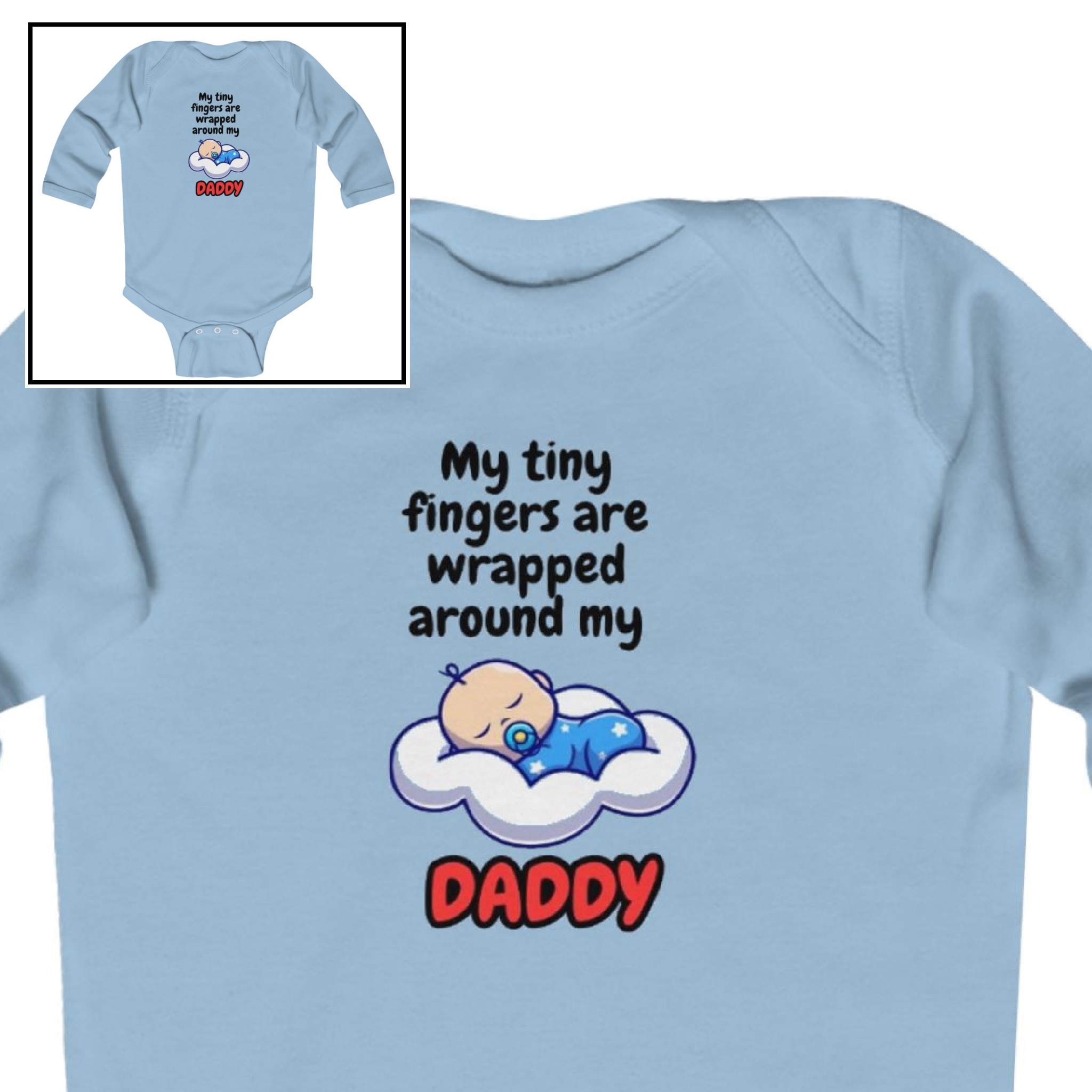 Long Sleeve Bodysuit-"My Tiny Fingers are Wrapped Around My Daddy" product thumbnail image