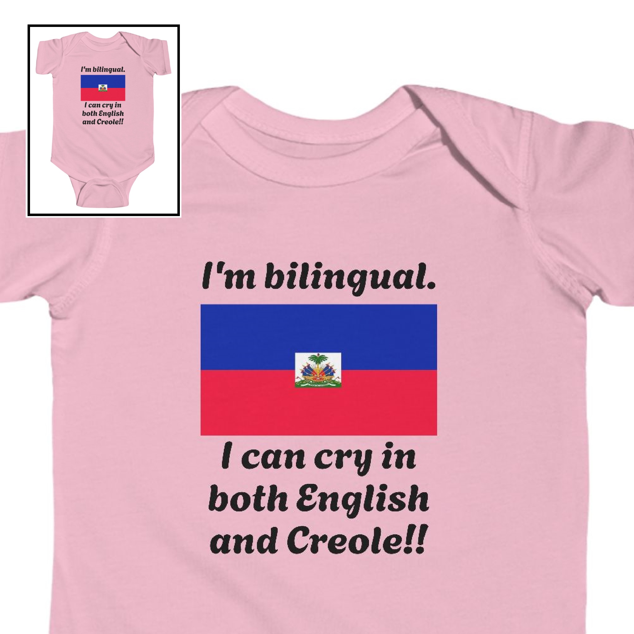 Infant Fine Jersey Bodysuit-"I'm Bilingual. I Can Cry in both English & Creole!" product thumbnail image Infant Fine Jersey Bodysuit-"I'm Bilingual. I Can Cry in both English & Creole!" product thumbnail image