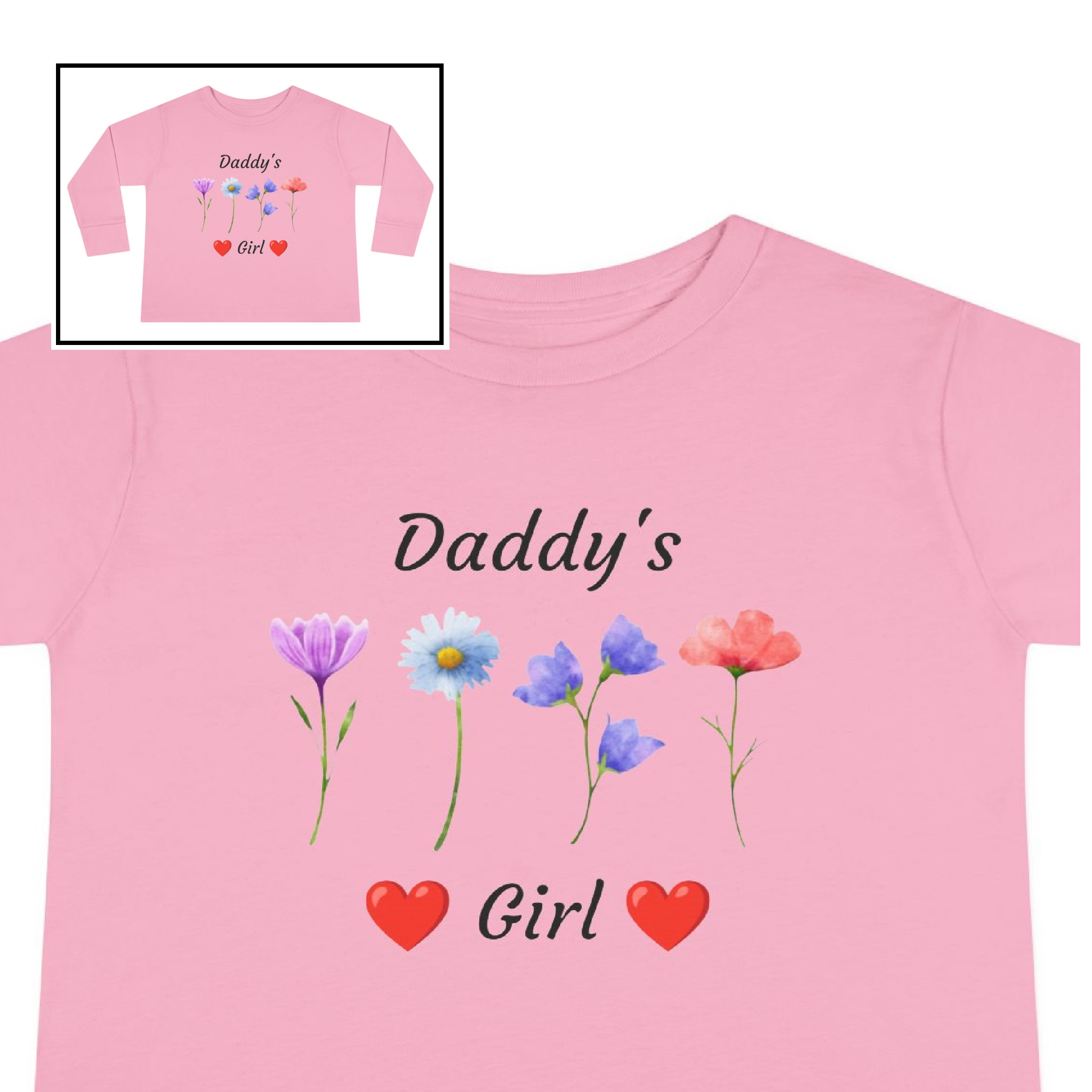 Toddler Tee-“Daddy's Girl” product thumbnail image Toddler Tee-“Daddy's Girl” product thumbnail image