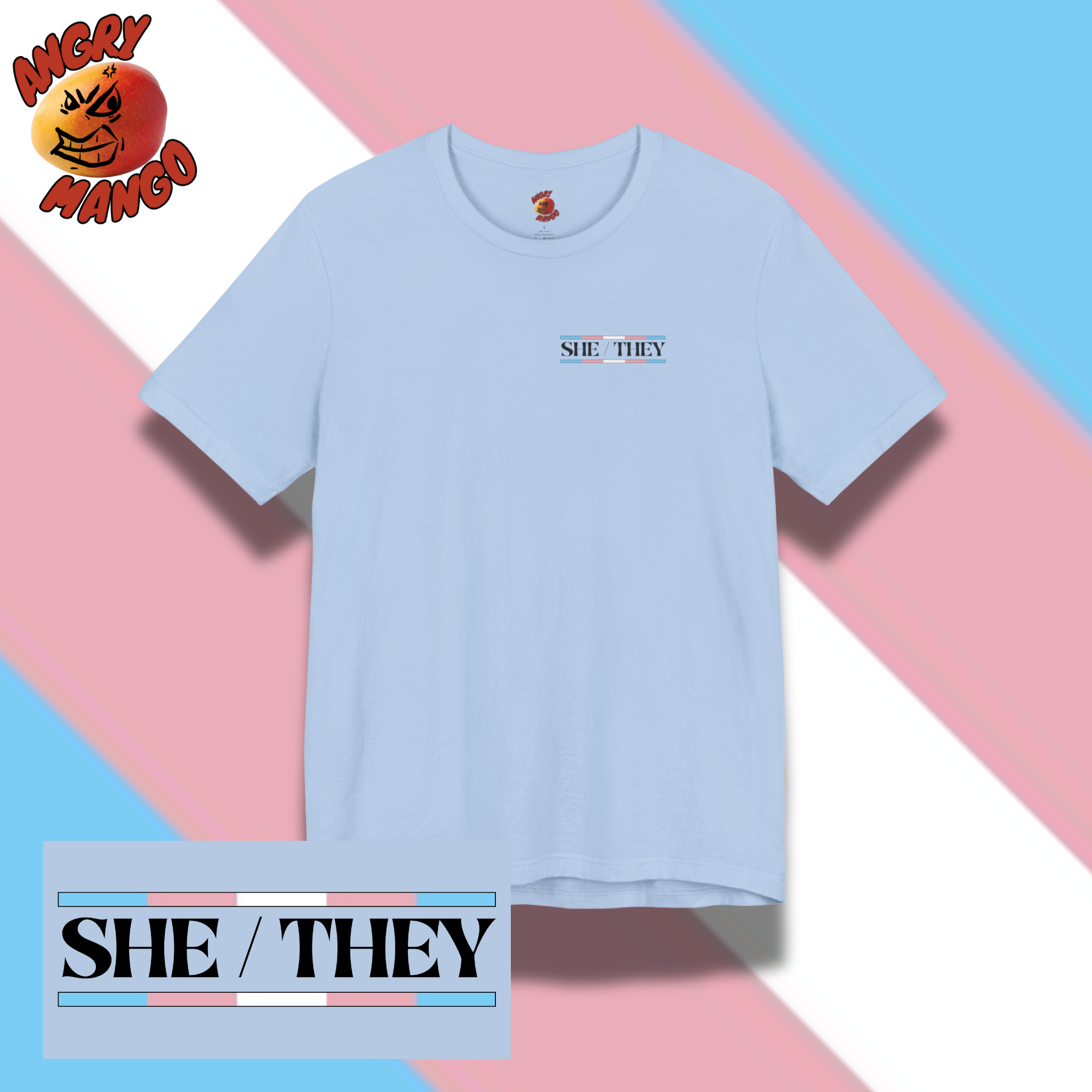Transgender Pride Tee She/They with Nametag Design in Trans Pride Colors XS-5XL product thumbnail image Transgender Pride Tee She/They with Nametag Design in Trans Pride Colors XS-5XL product thumbnail image