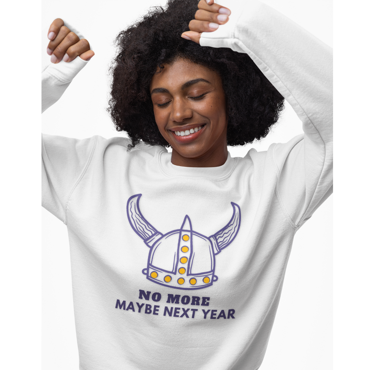 Minnesota Vikings Victory Sweatshirt | No More Maybe Next Year | Unisex Crewneck product thumbnail image Minnesota Vikings Victory Sweatshirt | No More Maybe Next Year | Unisex Crewneck product thumbnail image