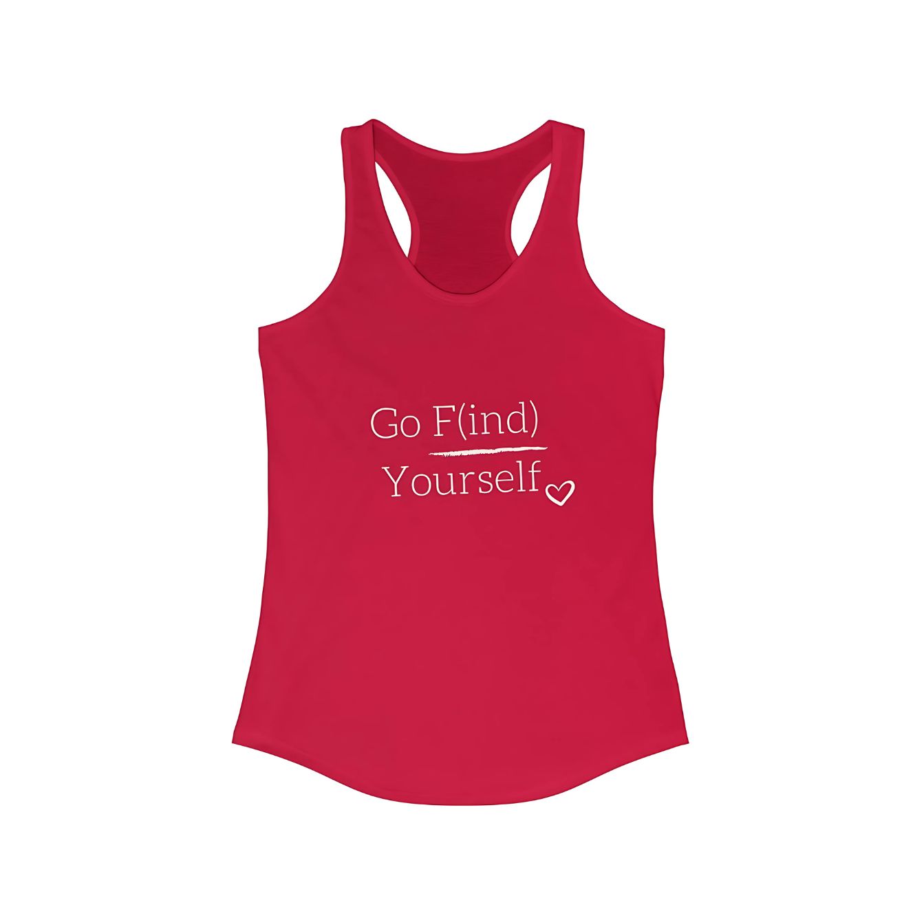 Go F(ind) Yourself - Women's Racerback Tank Go F(ind) Yourself - Women's Racerback Tank