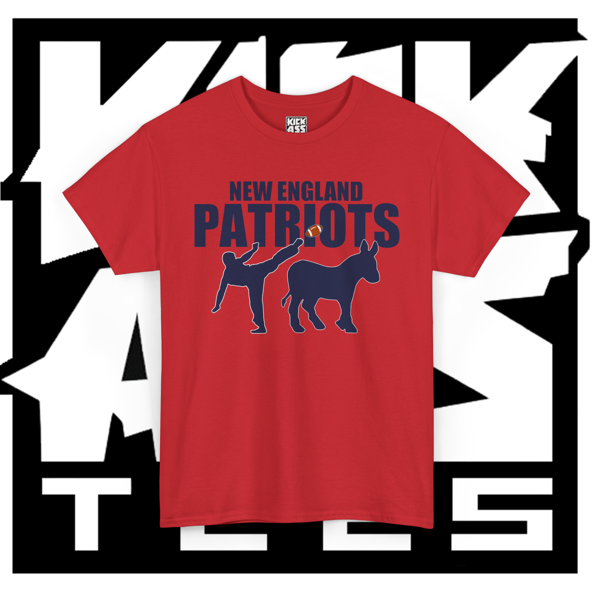 Patriots Kick Ass product thumbnail image Patriots Kick Ass product thumbnail image