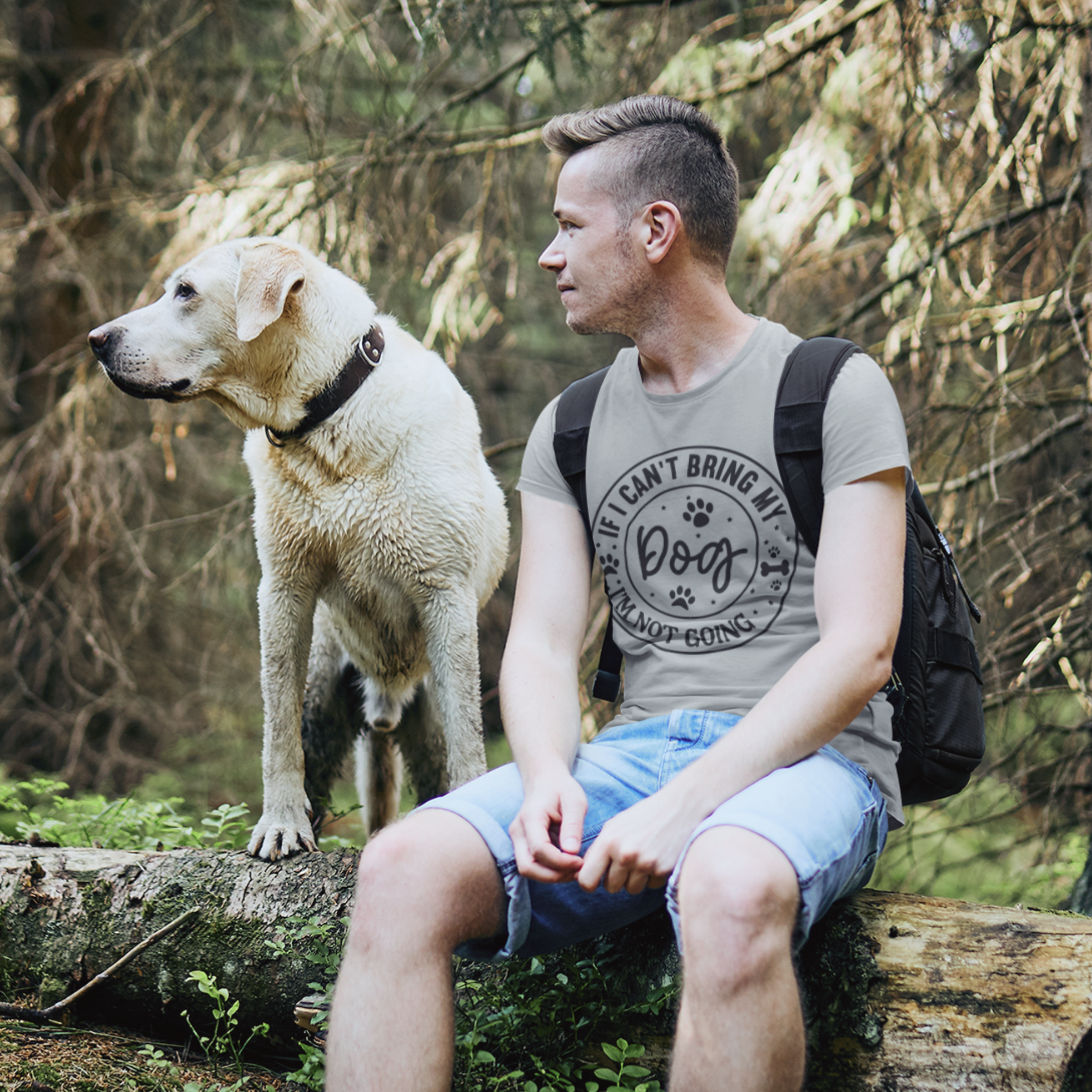 If I Can't Bring My Dog - Unisex Dog Lover Softstyle T-Shirt If I Can't Bring My Dog - Unisex Dog Lover Softstyle T-Shirt