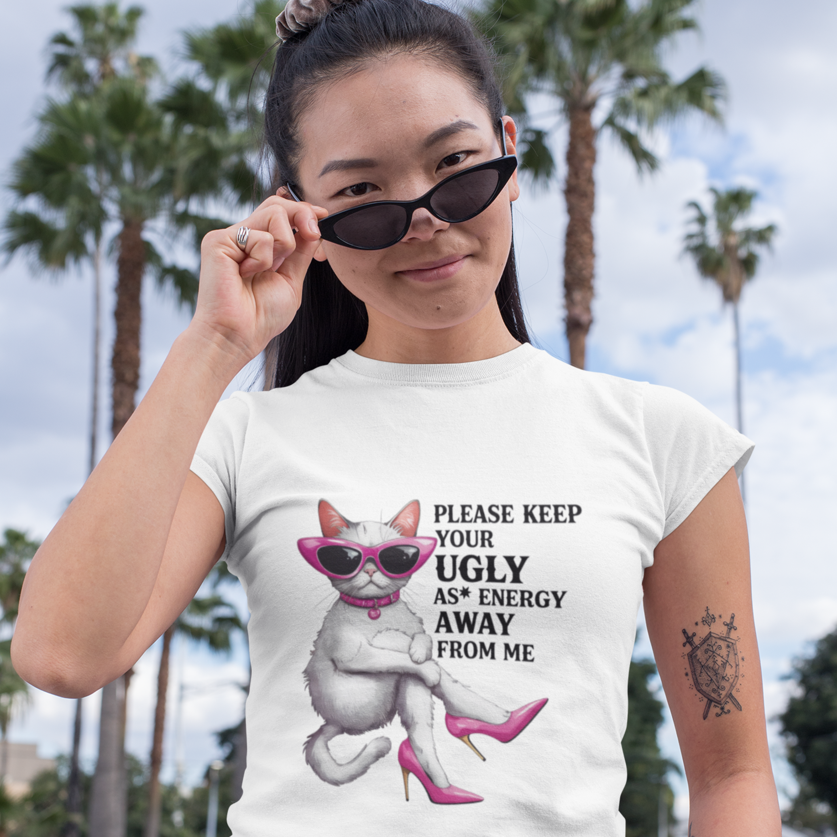 Please Keep your Ugly As* Enegry away from Me, Cat Lover T-Shirt Please Keep your Ugly As* Enegry away from Me, Cat Lover T-Shirt