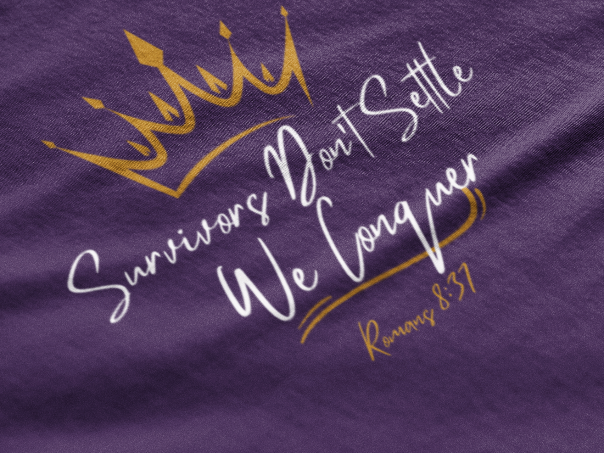 Survivors Conquer Women’s Shirt product thumbnail image Survivors Conquer Women’s Shirt product thumbnail image