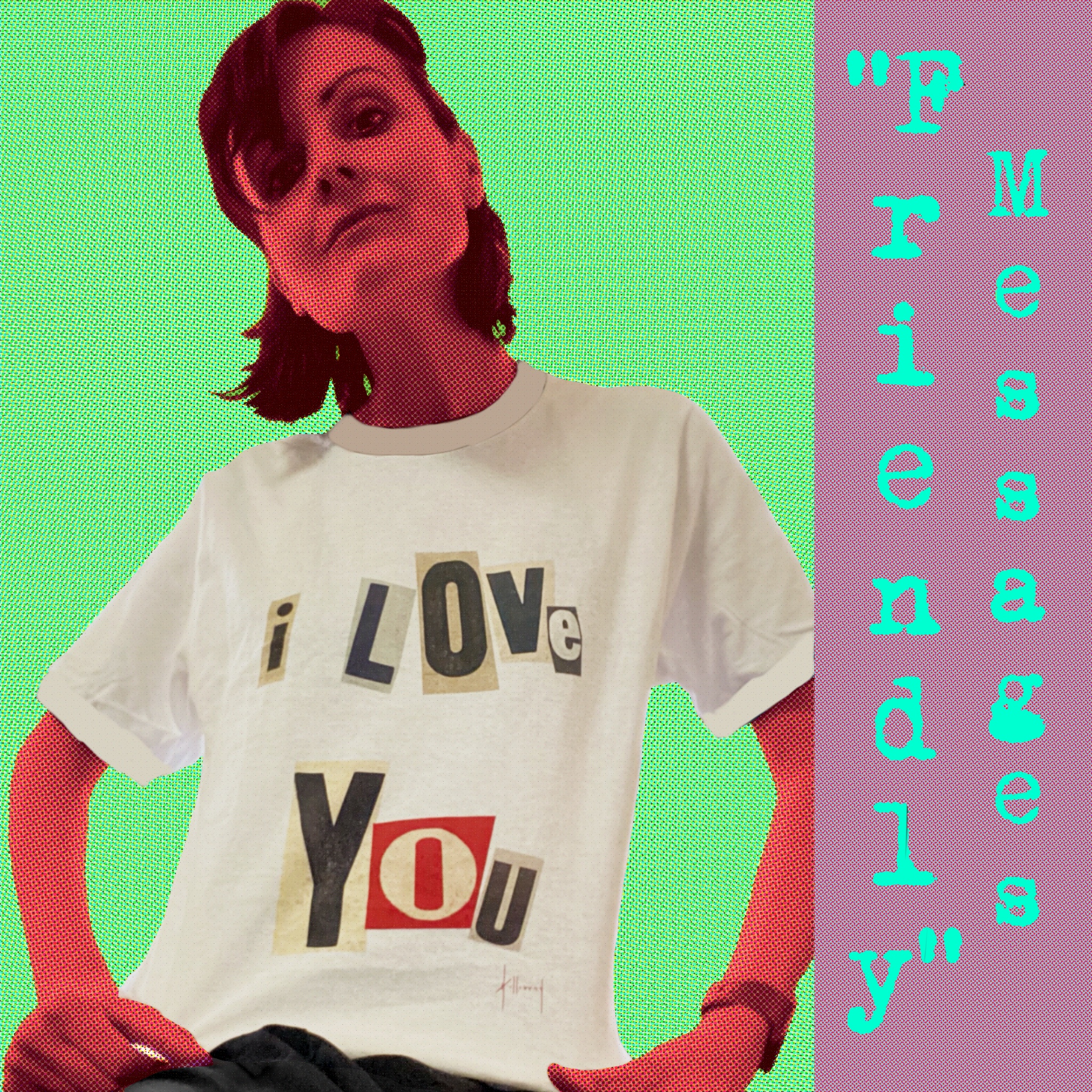 ‘Friendly’ messages - I Love You T-shirt product thumbnail image ‘Friendly’ messages - I Love You T-shirt product thumbnail image