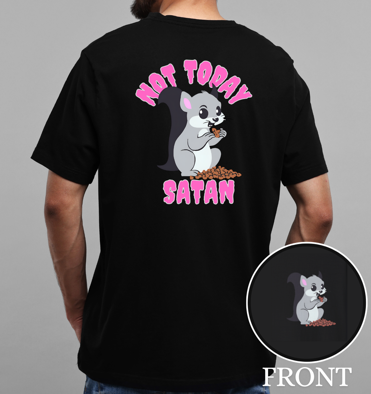 Not Today Satan Tee