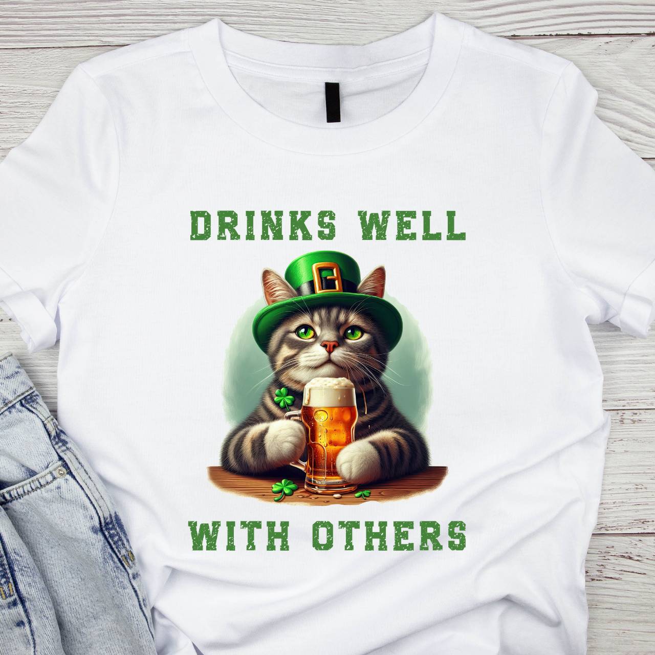 St Patricks Day - Drinks Well With Others - Cat Lover T-Shirt St Patricks Day - Drinks Well With Others - Cat Lover T-Shirt