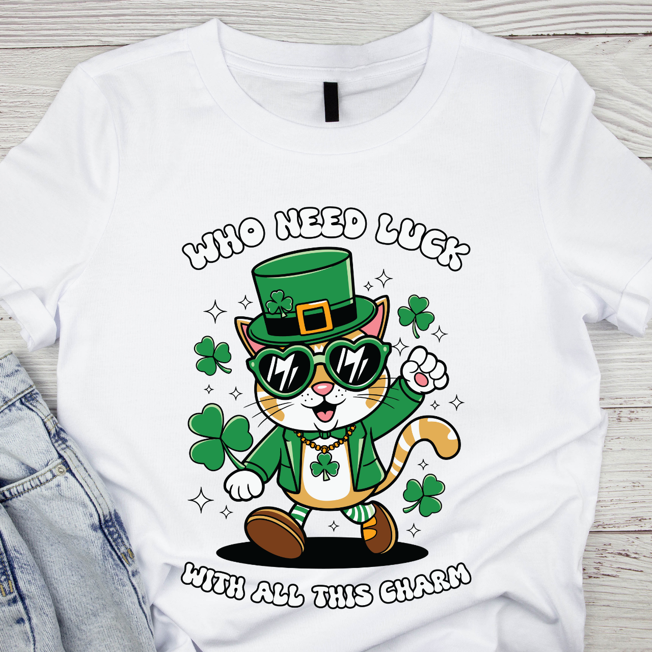 St Patricks Day - Who Nees Luck With All This Charm - Cat Lover T-Shirt St Patricks Day - Who Nees Luck With All This Charm - Cat Lover T-Shirt