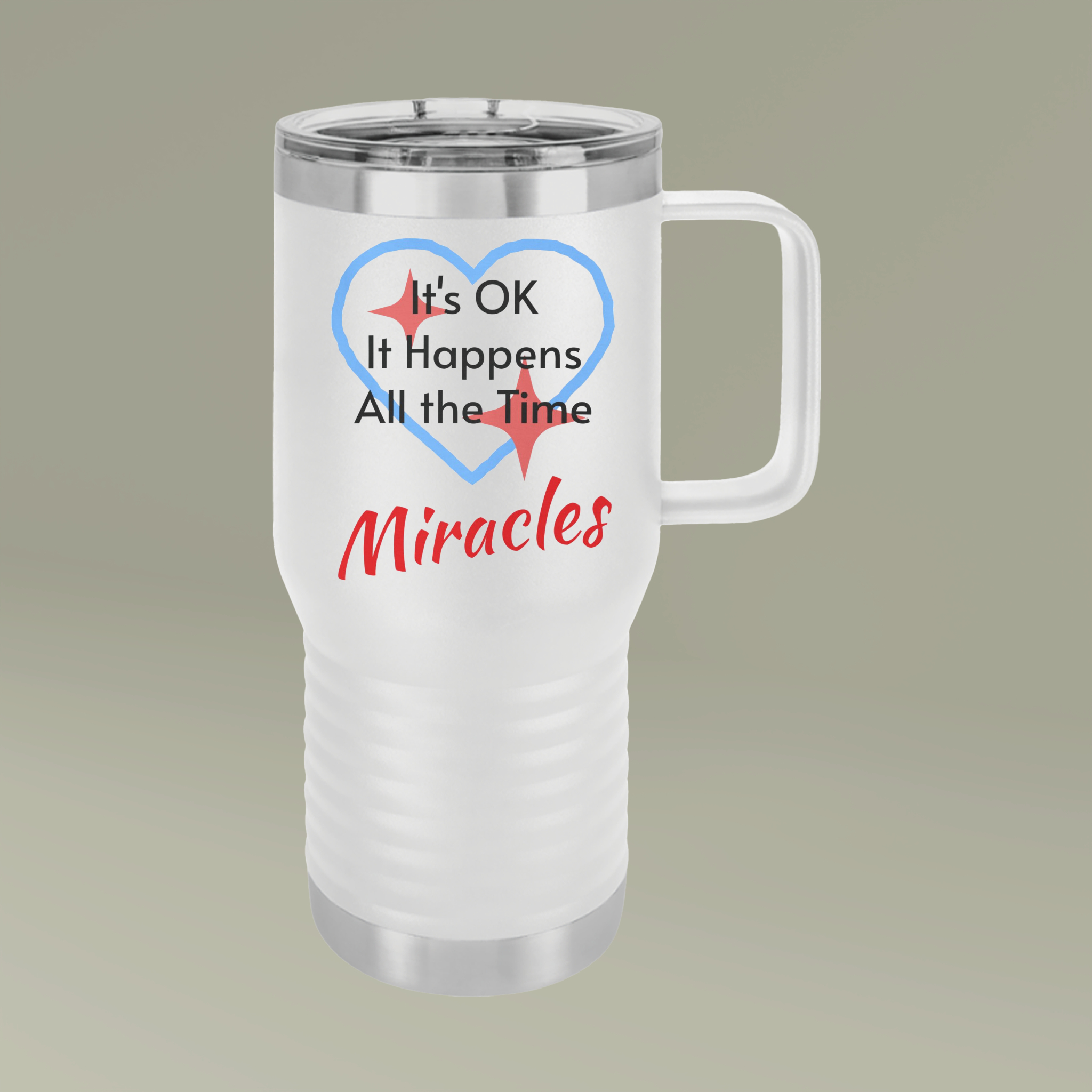 Polar Camel Travel Mug - 20oz Stainless Steel, Miracles Happen Polar Camel Travel Mug - 20oz Stainless Steel, Miracles Happen