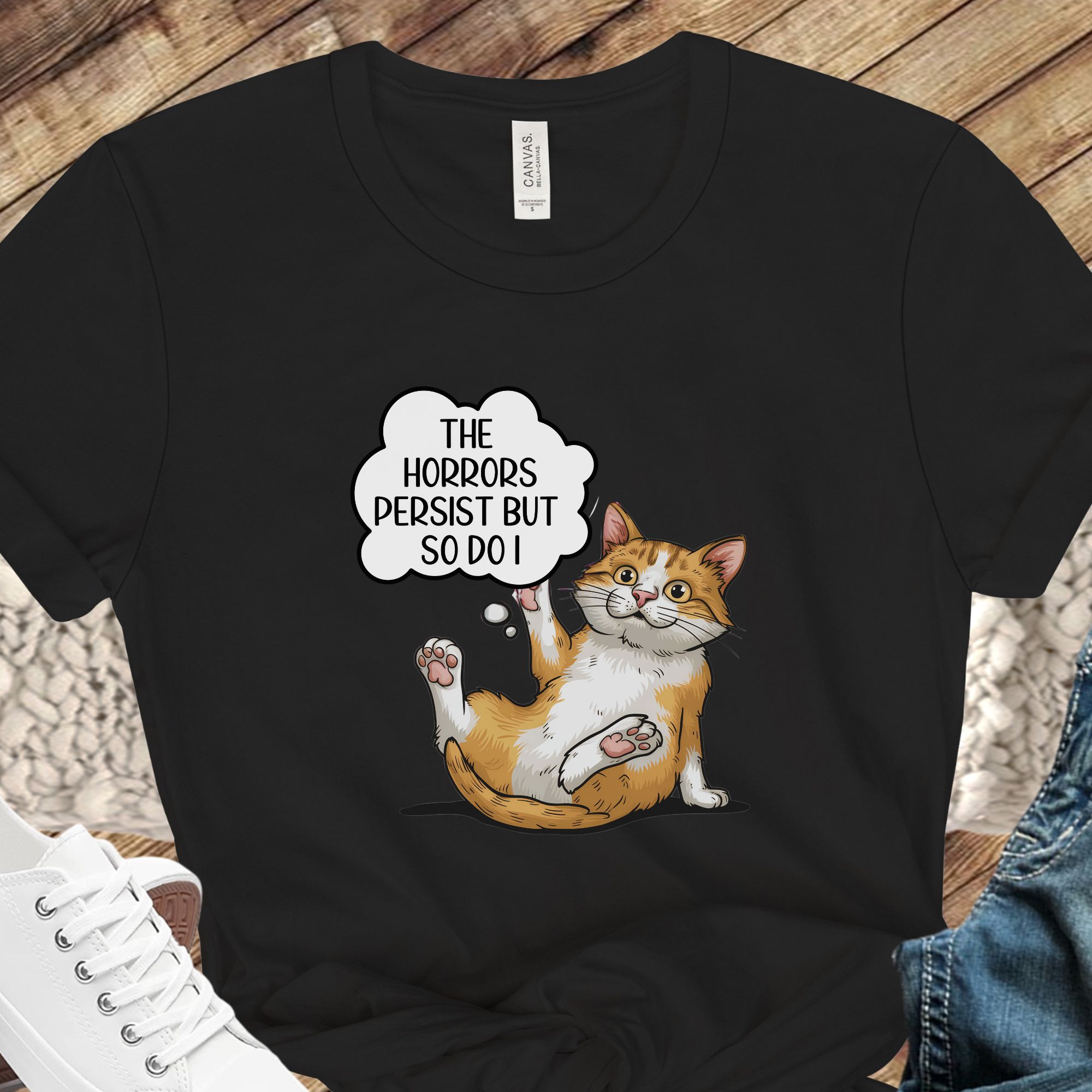 The Horrors Persist But So Do I Cat Shirt