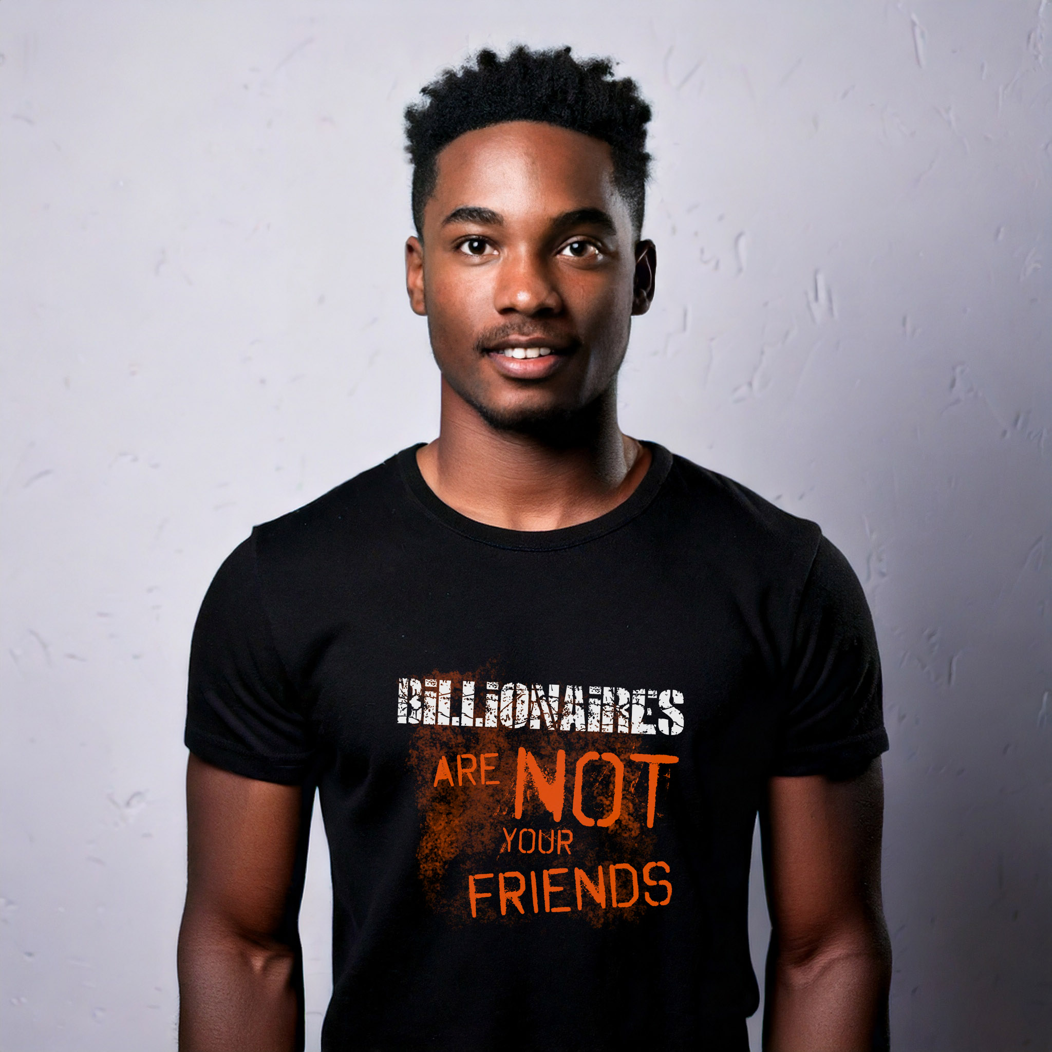 Billionaires Are NOT Your Friends Billionaires Are NOT Your Friends