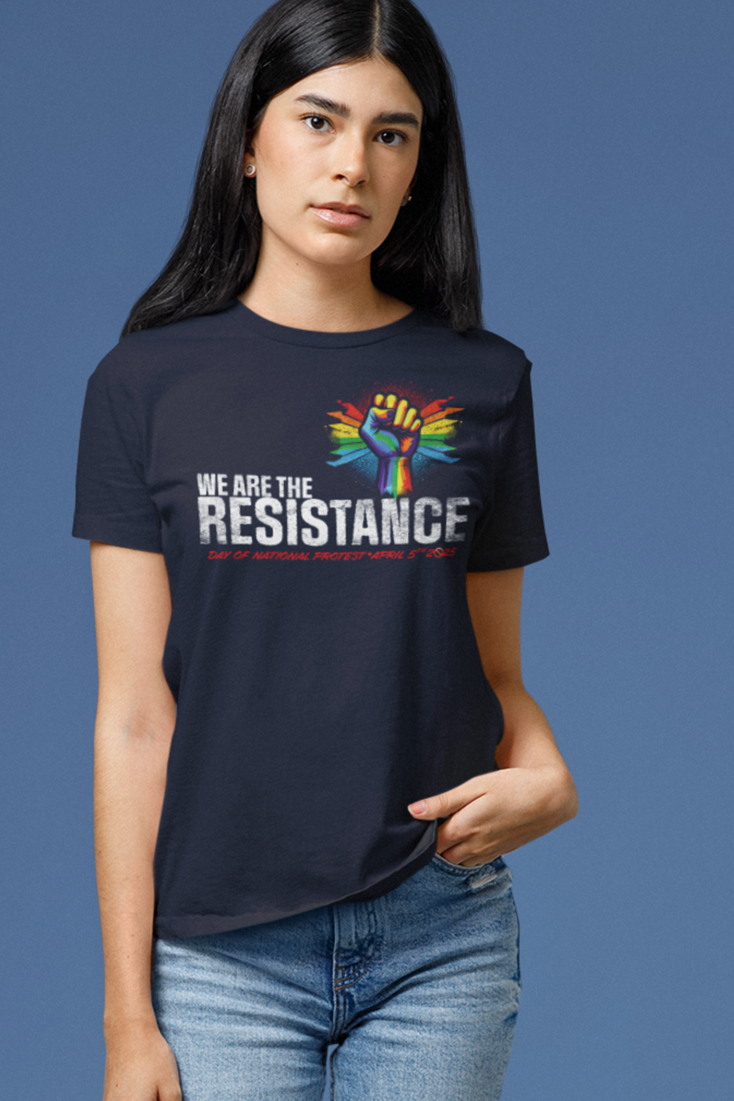 April 5 National Protest Day | We Are The Resistance | Womens Cut Softstyle Graphic T-Shirt is support of LGBTQ+ Community product thumbnail image